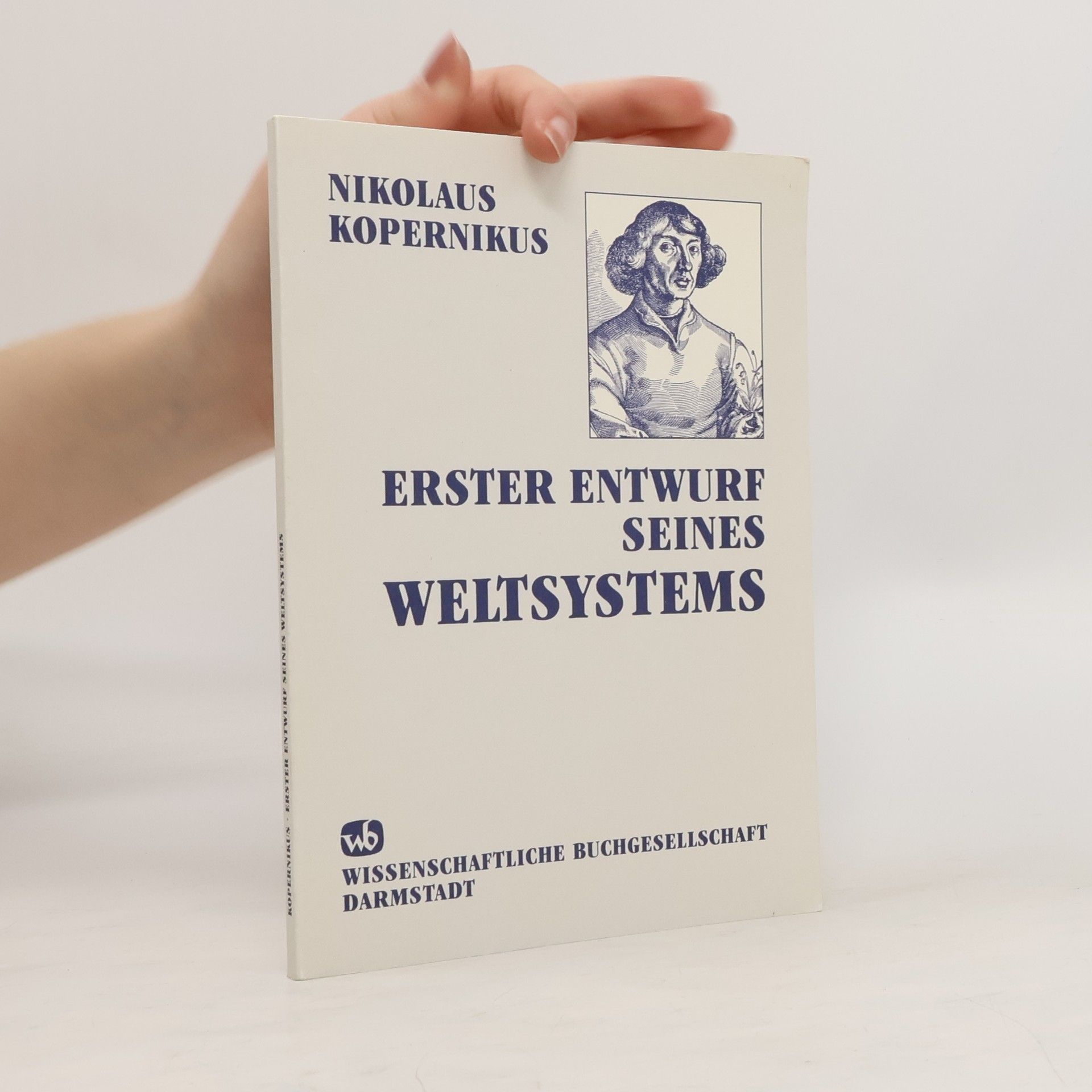 Nicolaus Copernicus Erster Entwurf seines Weltsystems