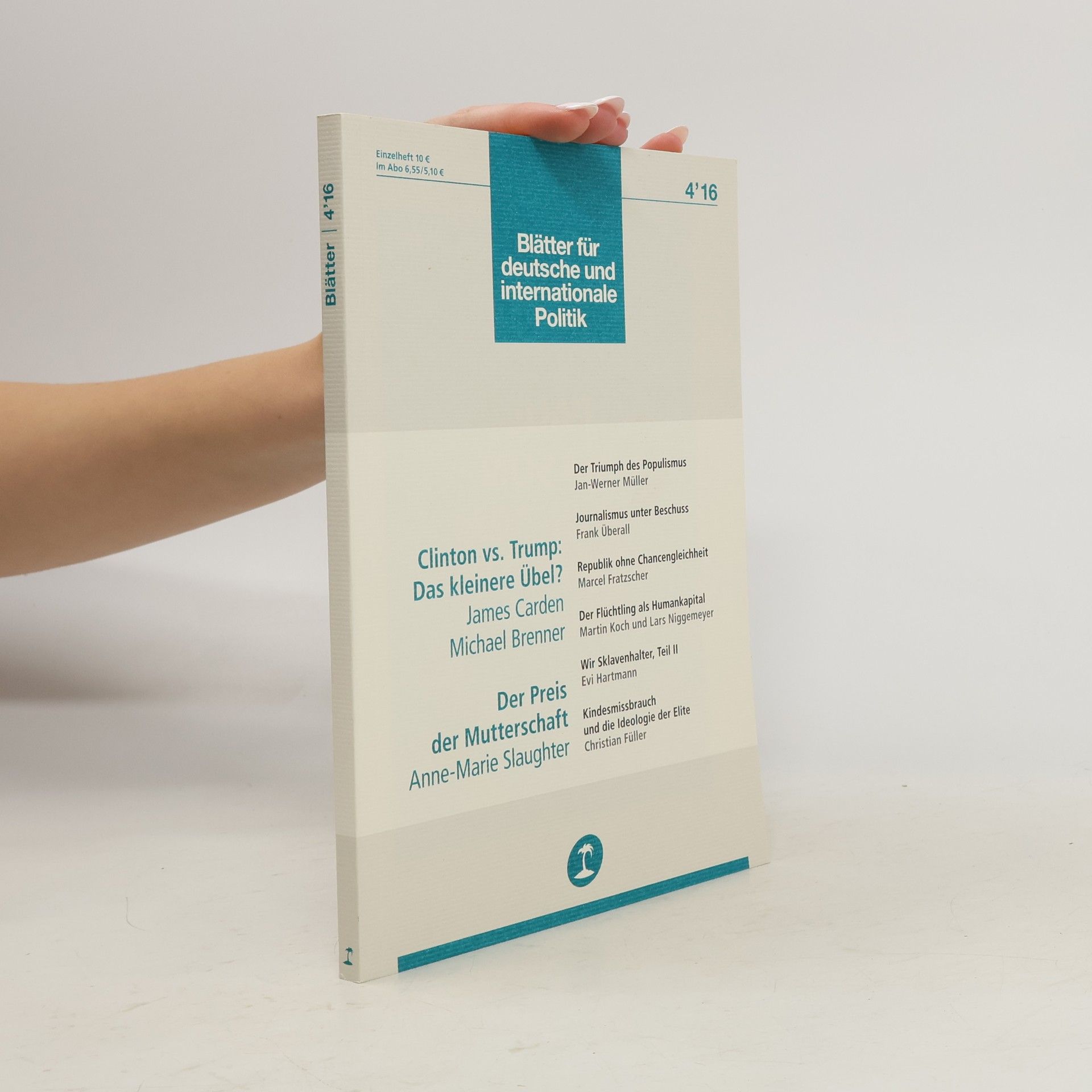 Autorenkollektiv Blätter für deutsche und internationale Politik 4´16