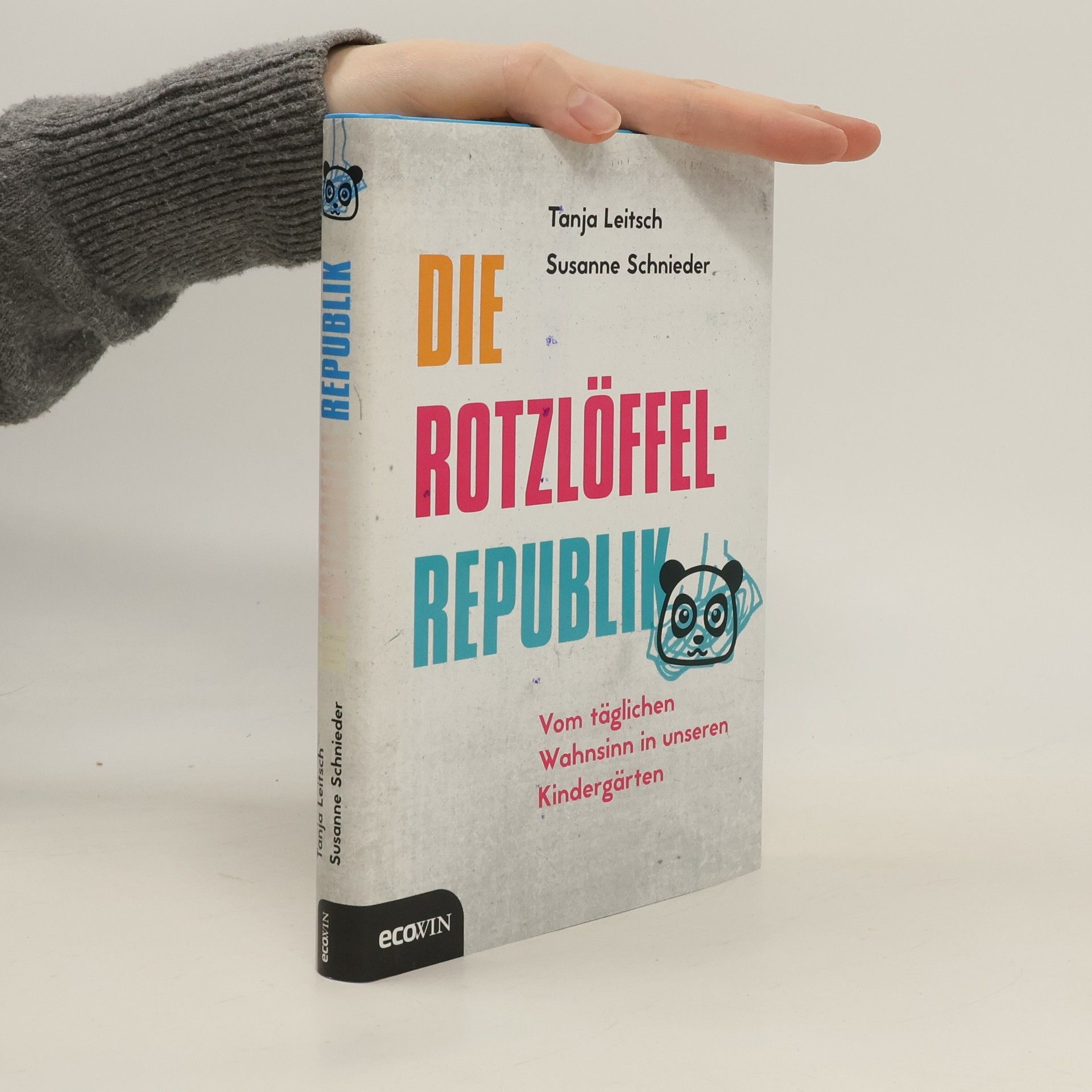 Tanja Leitsch Die Rotzlöffel-Republik