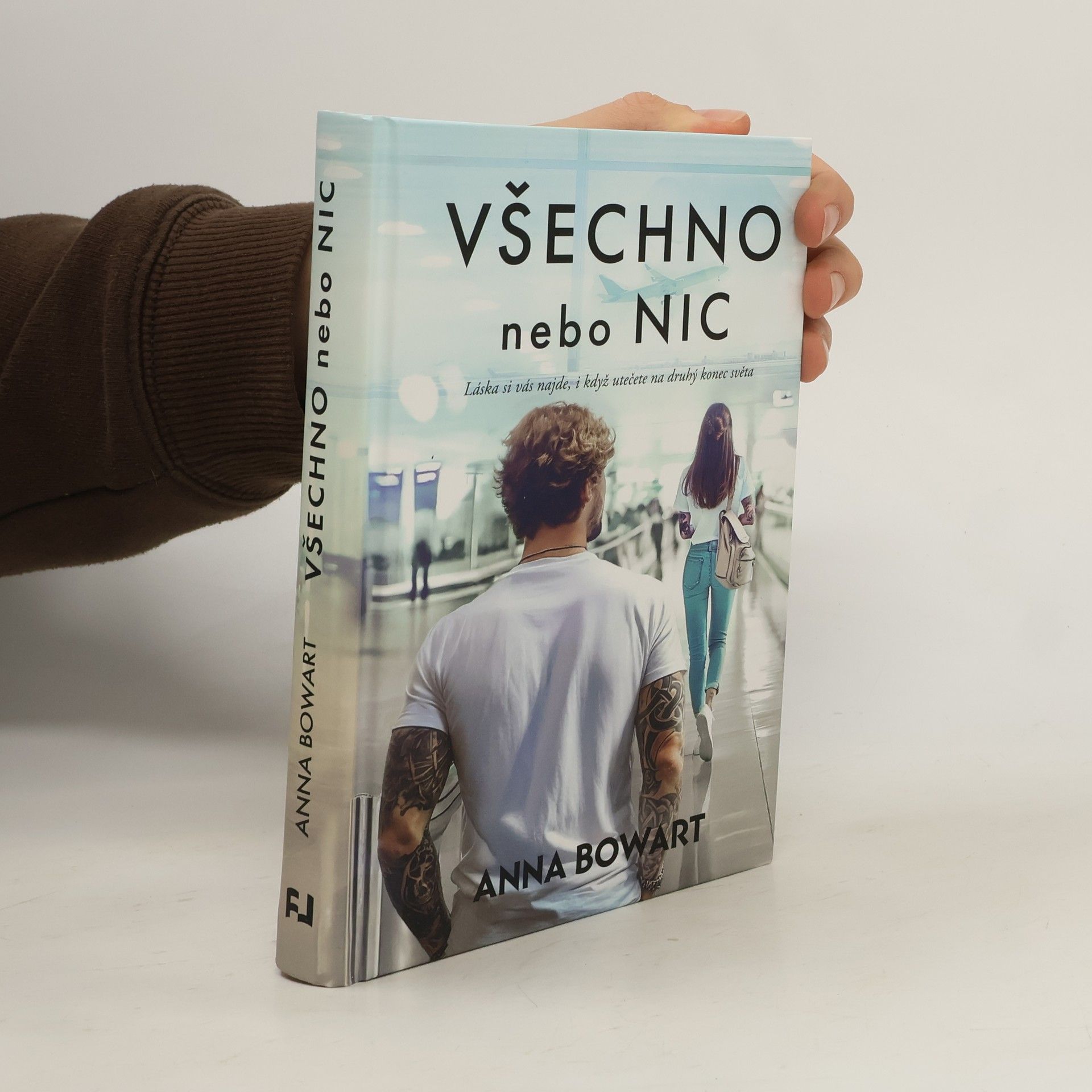 Anna Bowart Všechno nebo nic