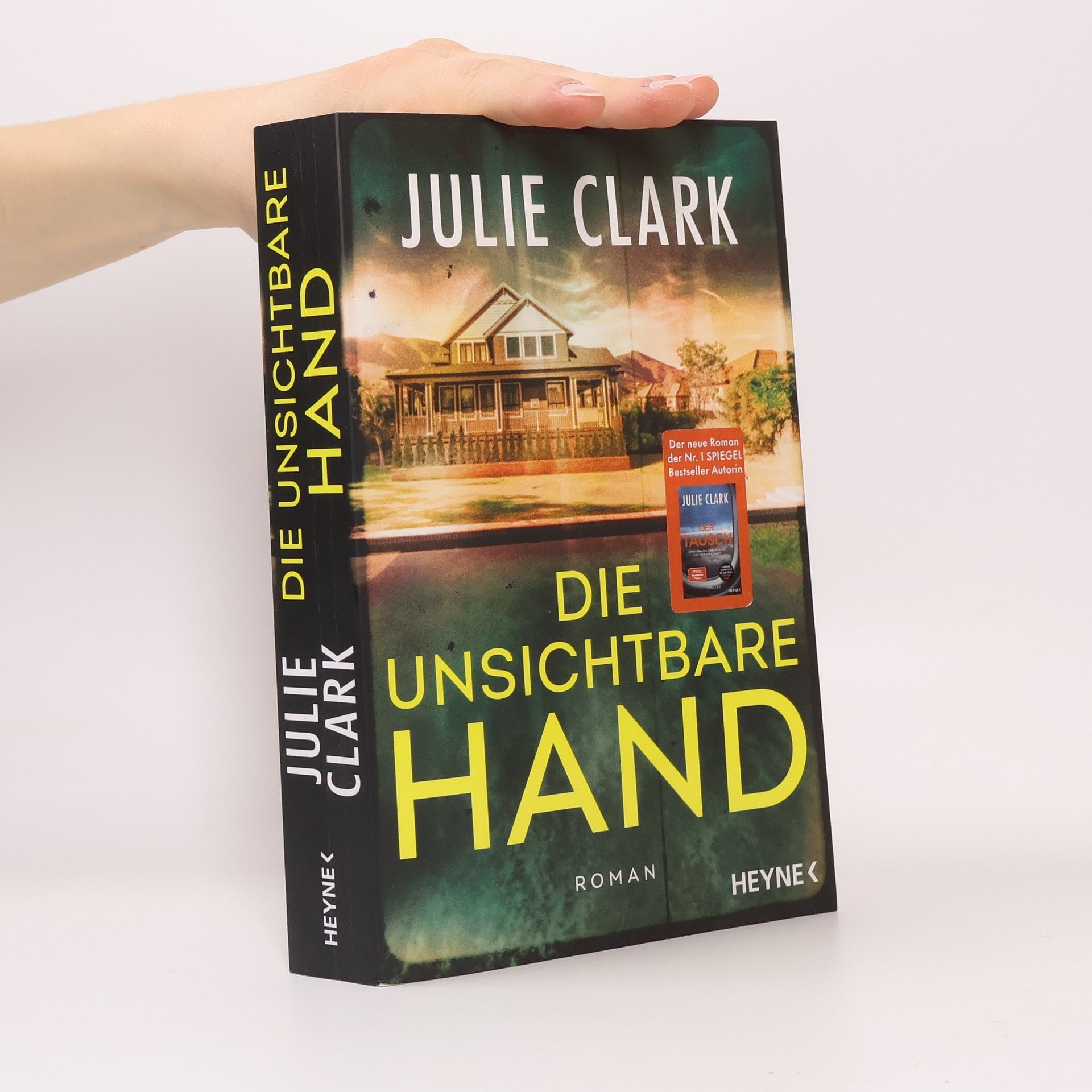 Julie Clark Die unsichtbare Hand