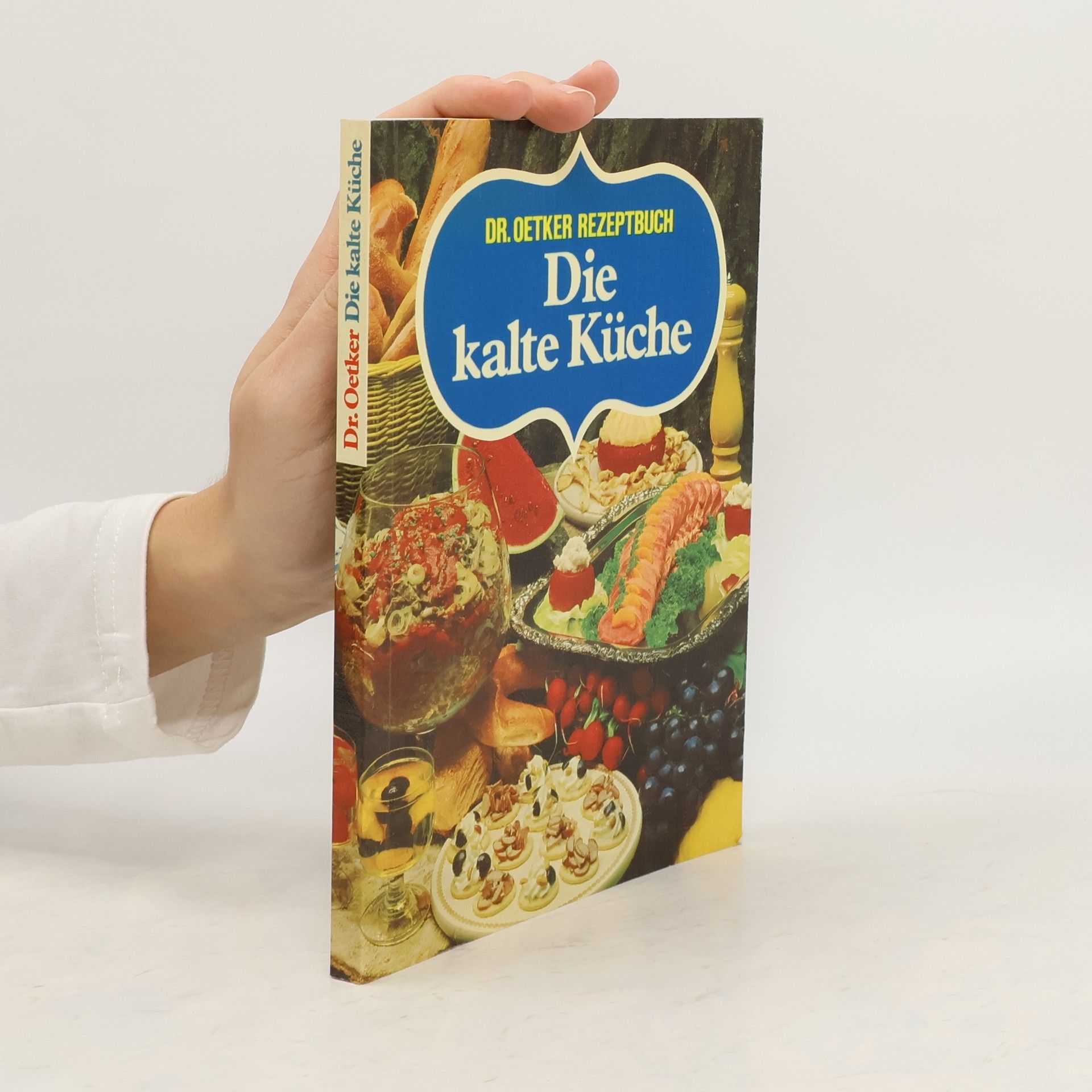 Dr.Oetker Die kalte Küche