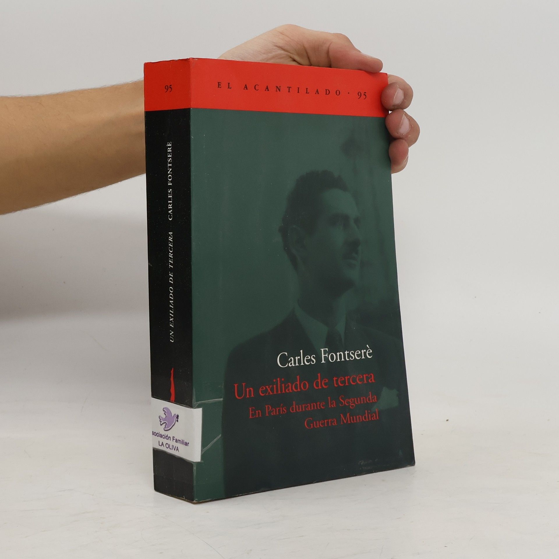 Carles Fontserè Un exiliado de tercera