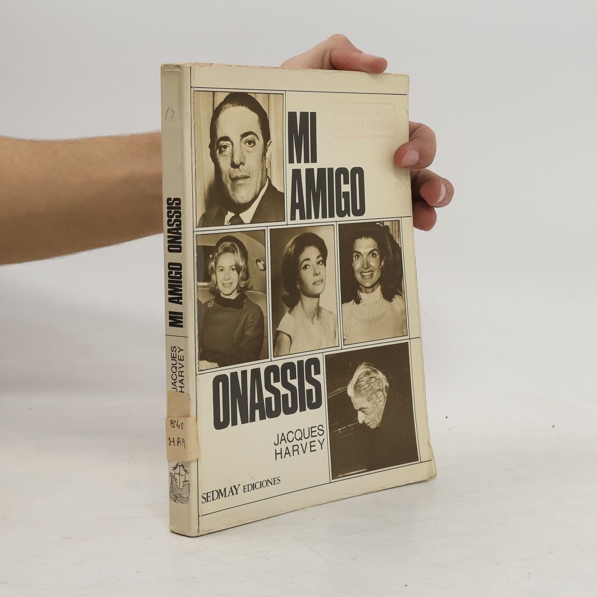 Jacques Harvey Mi amigo Onassis