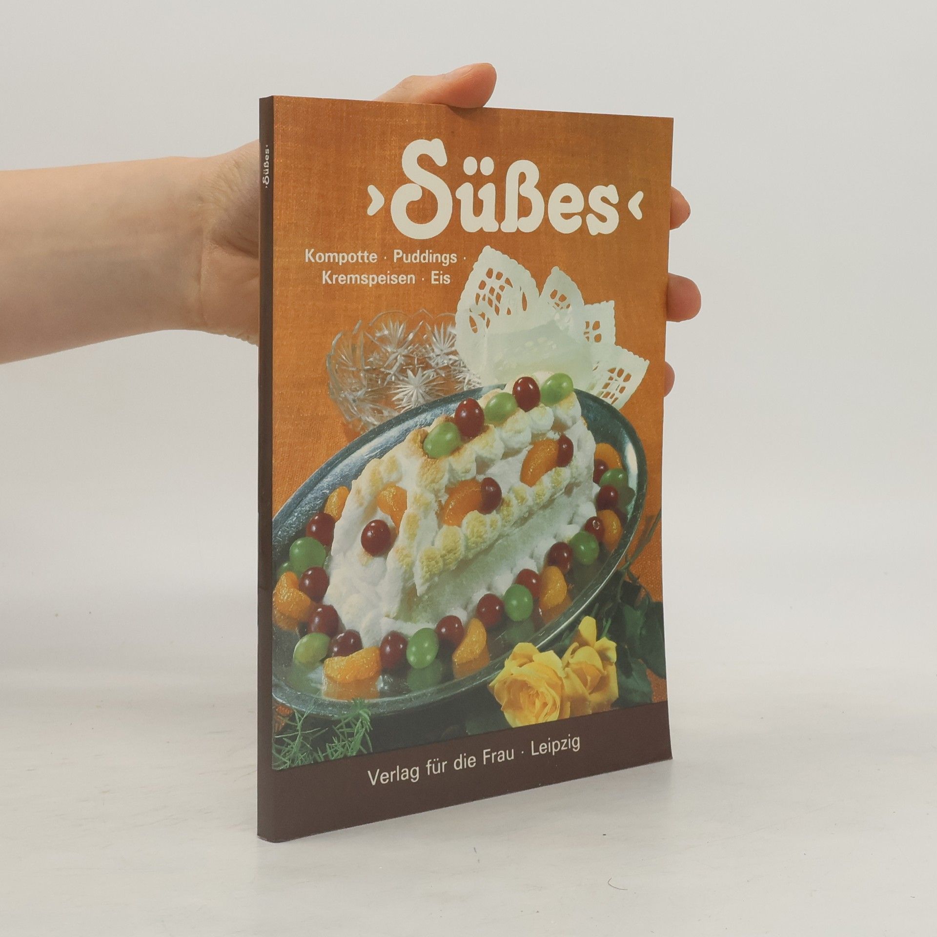 Autorenkollektiv Süßes