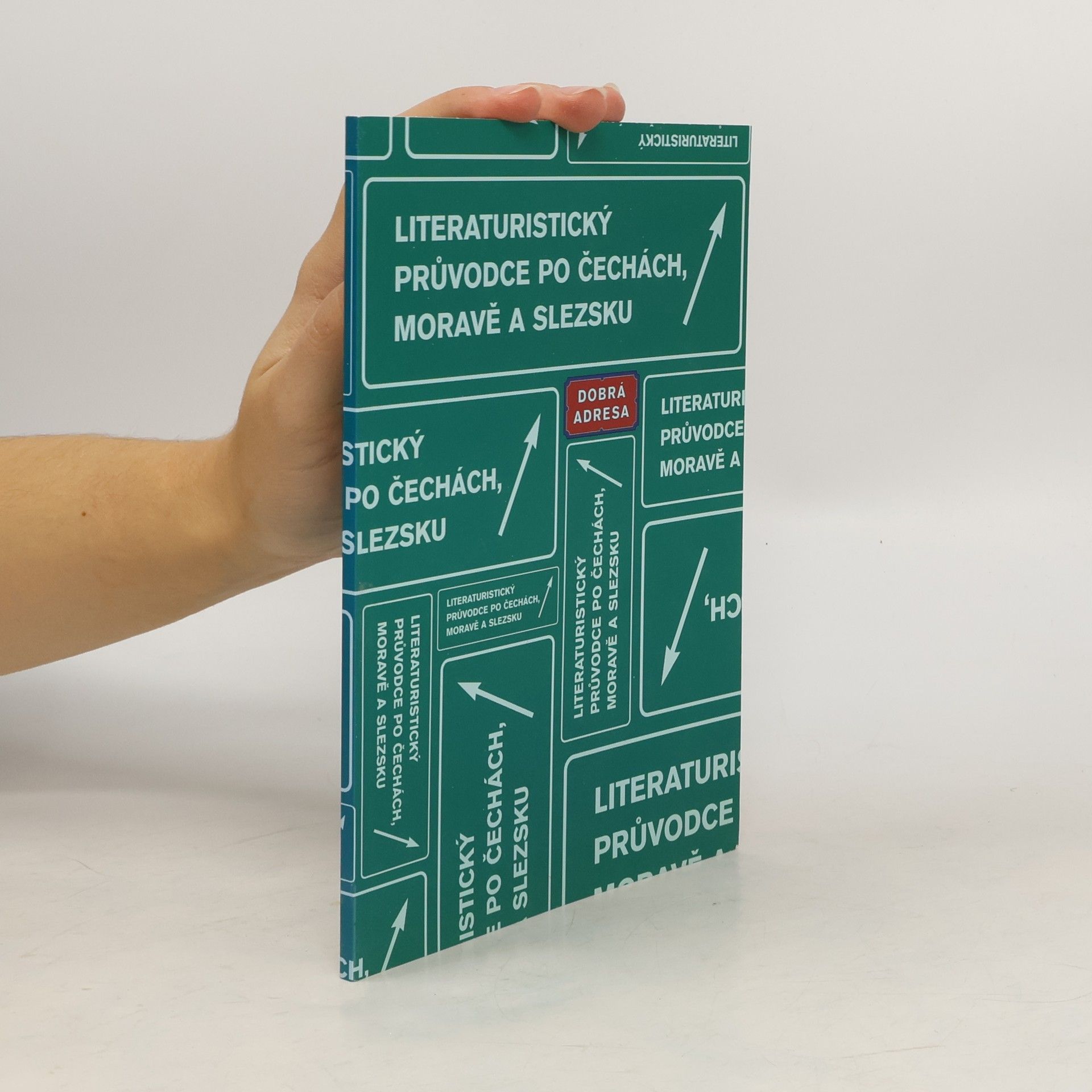 AA.VV. Literaturistický průvodce po Čechách, Moravě a Slezsku