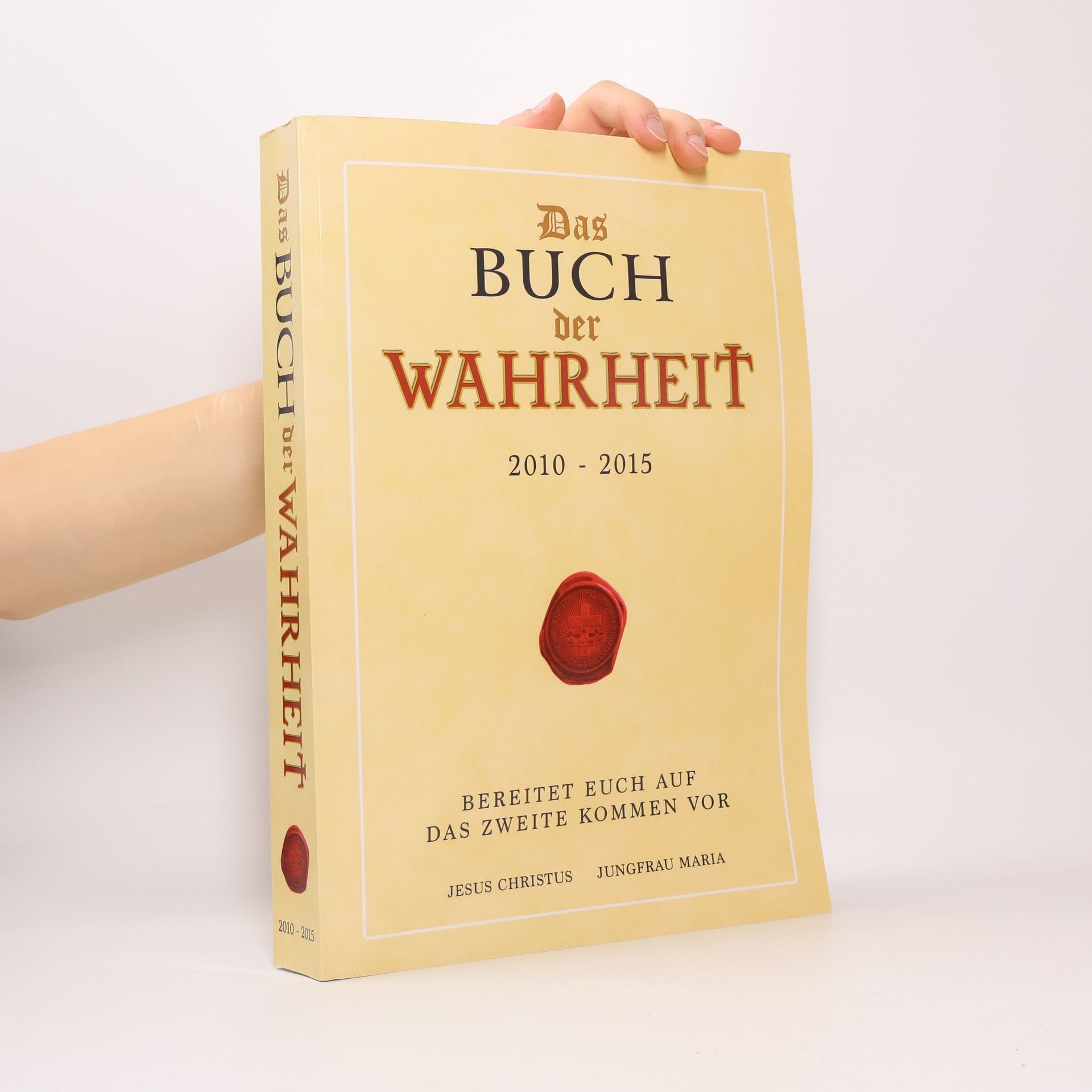 Jesus Christus Das Buch der Wahrheit