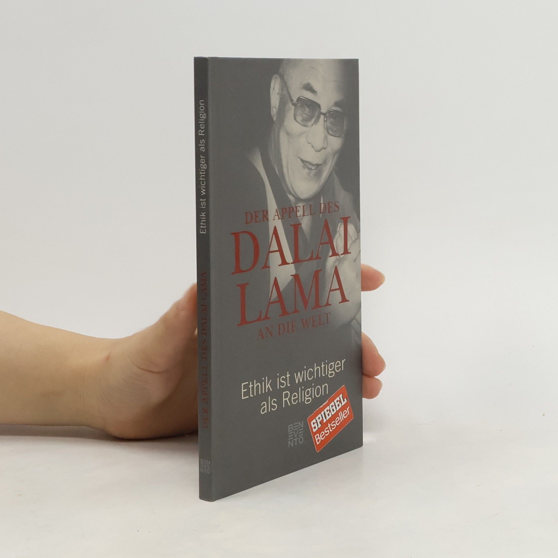 Franz Alt Der Appell des Dalai Lama an die Welt. Ethik ist wichtiger als Religion