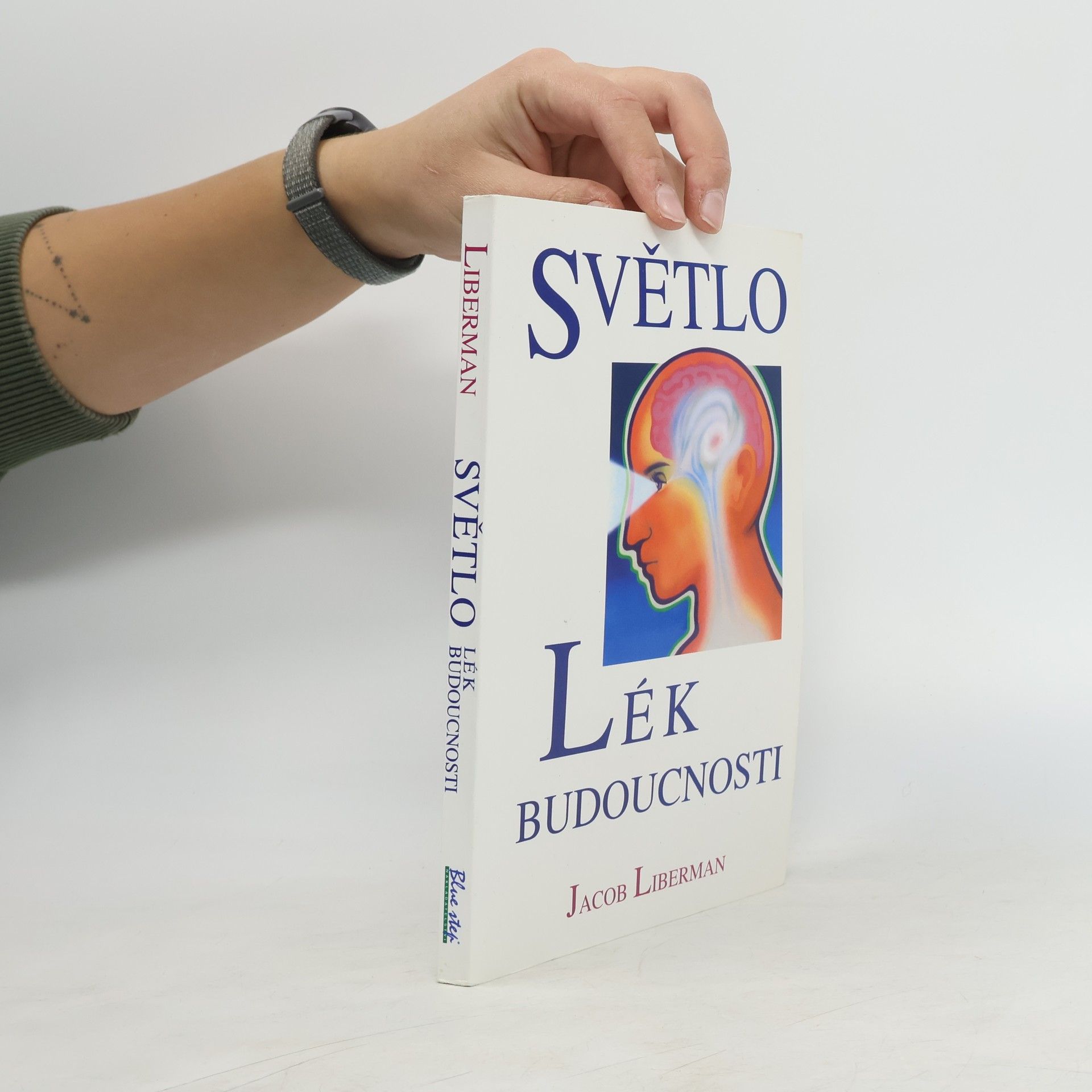 Světlo. Lék budoucnosti