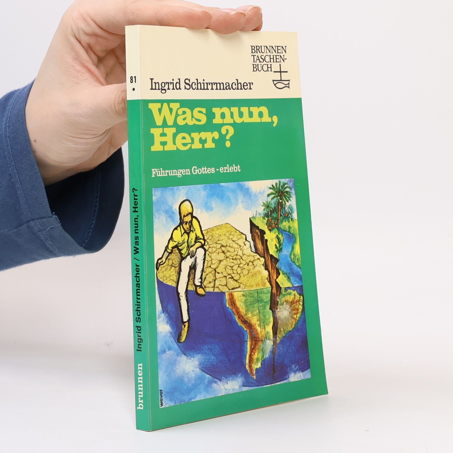 Ingrid Schirrmacher Was nun, Herr?