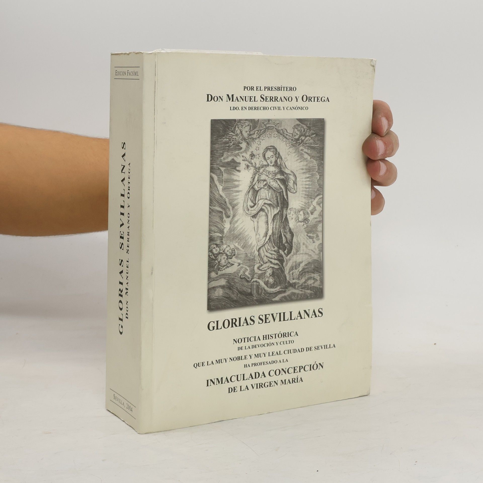 Don Manuel Serrano y Ortega Glorias sevillanas