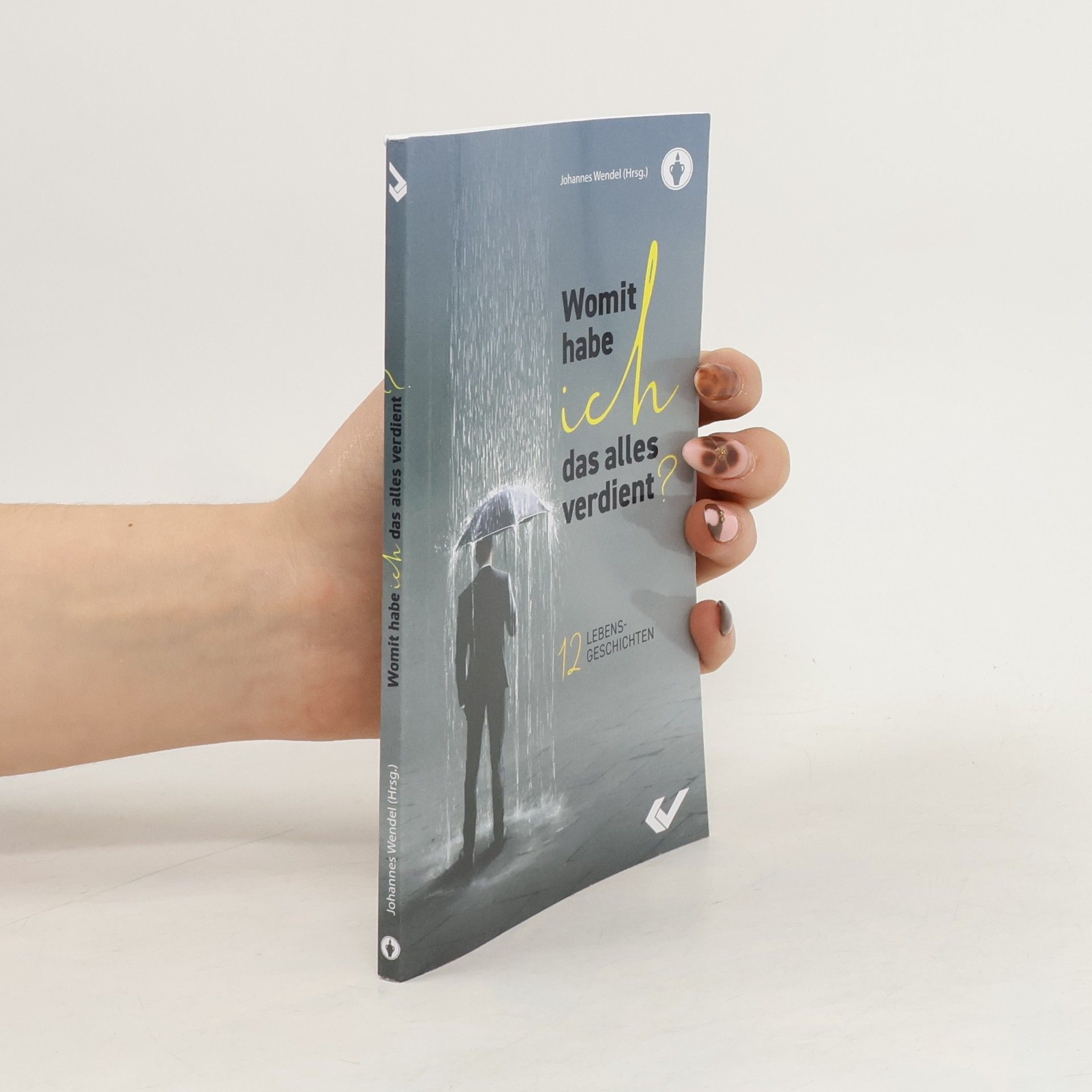 Womit habe ich das alles verdient?