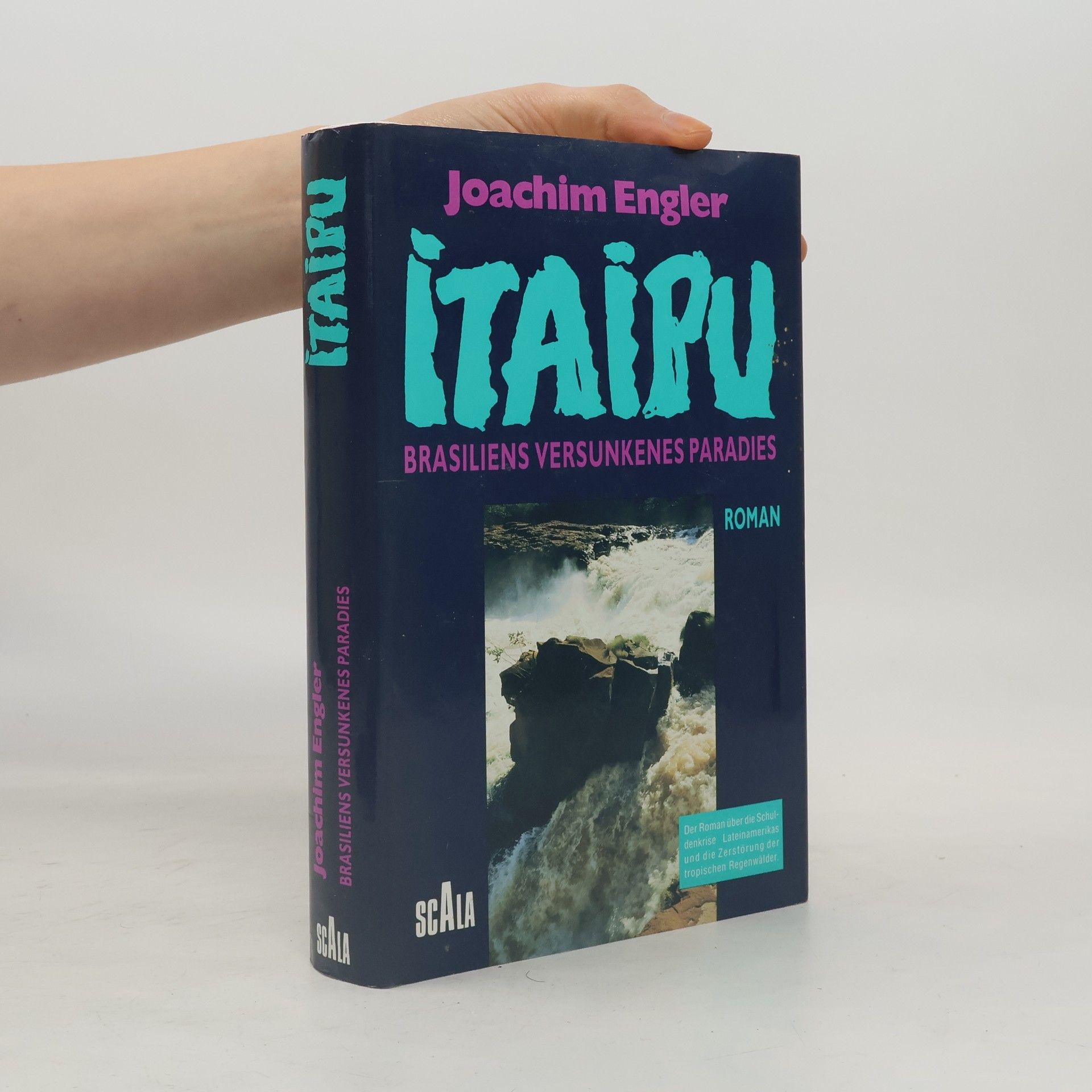 Itaipu. Brasiliens versunkenes Paradies