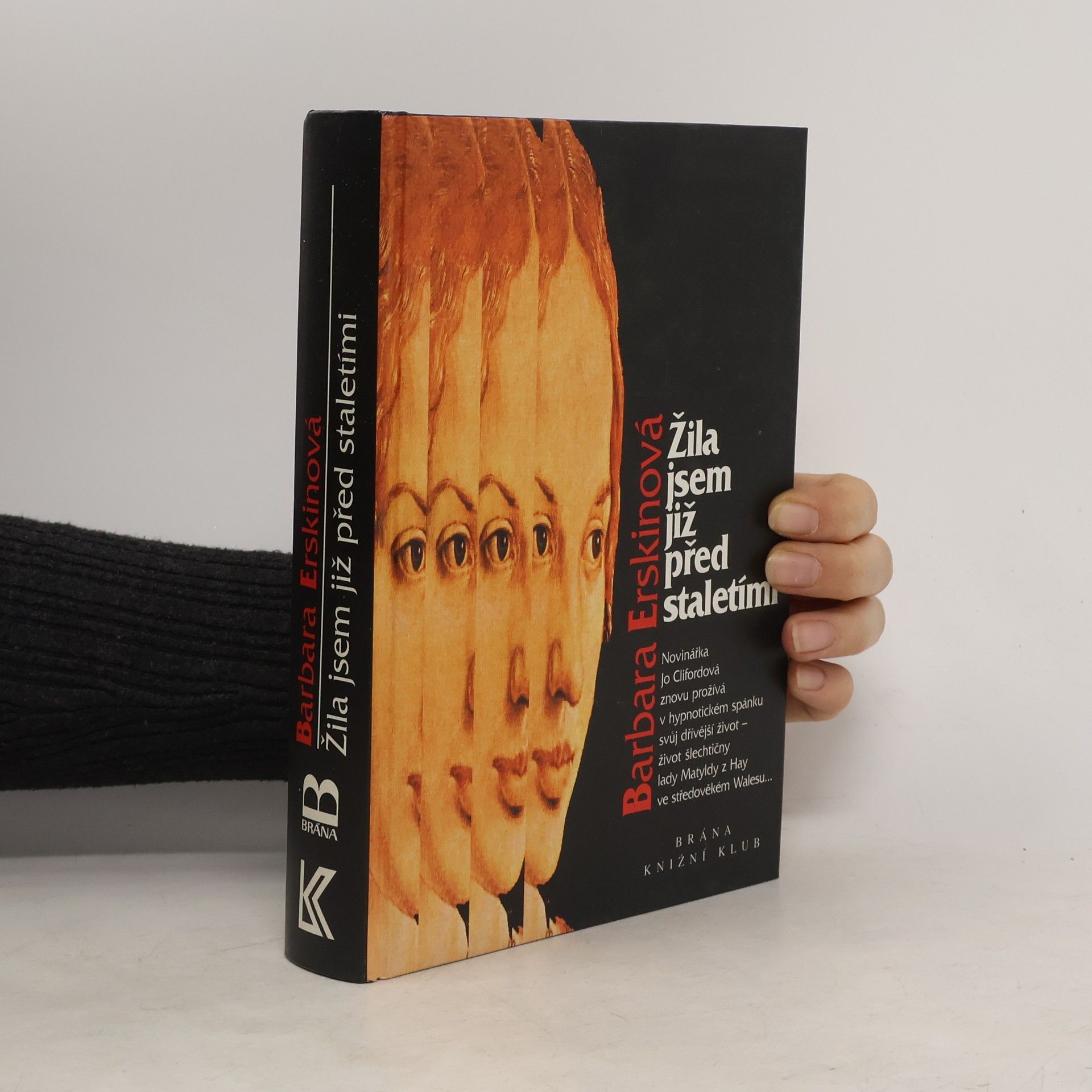 Barbara Erskinová Žila jsem již před staletími