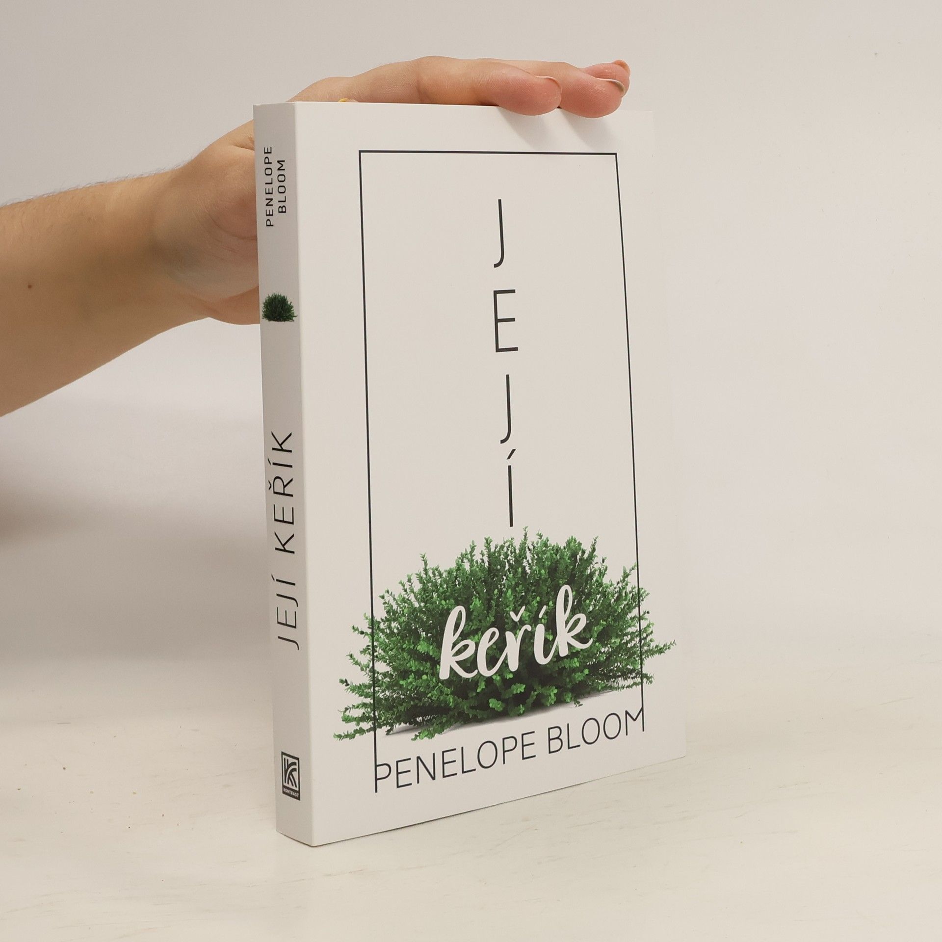 Penelope Bloom Její keřík