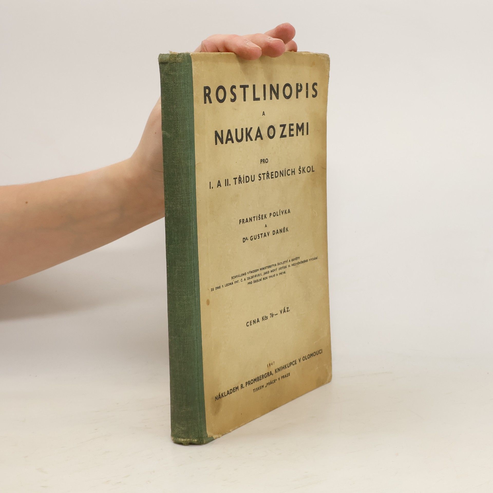 František Polívka Rostlinopis a nauka o zemi pro I. a II. třídu středních škol