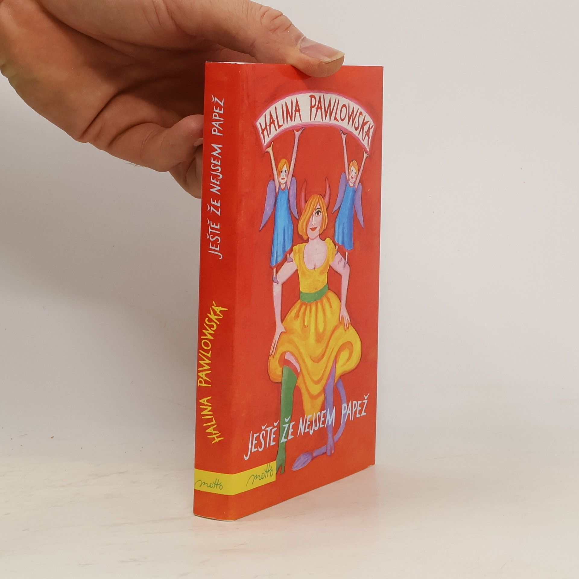 Halina Pawlowská Ještě že nejsem papež