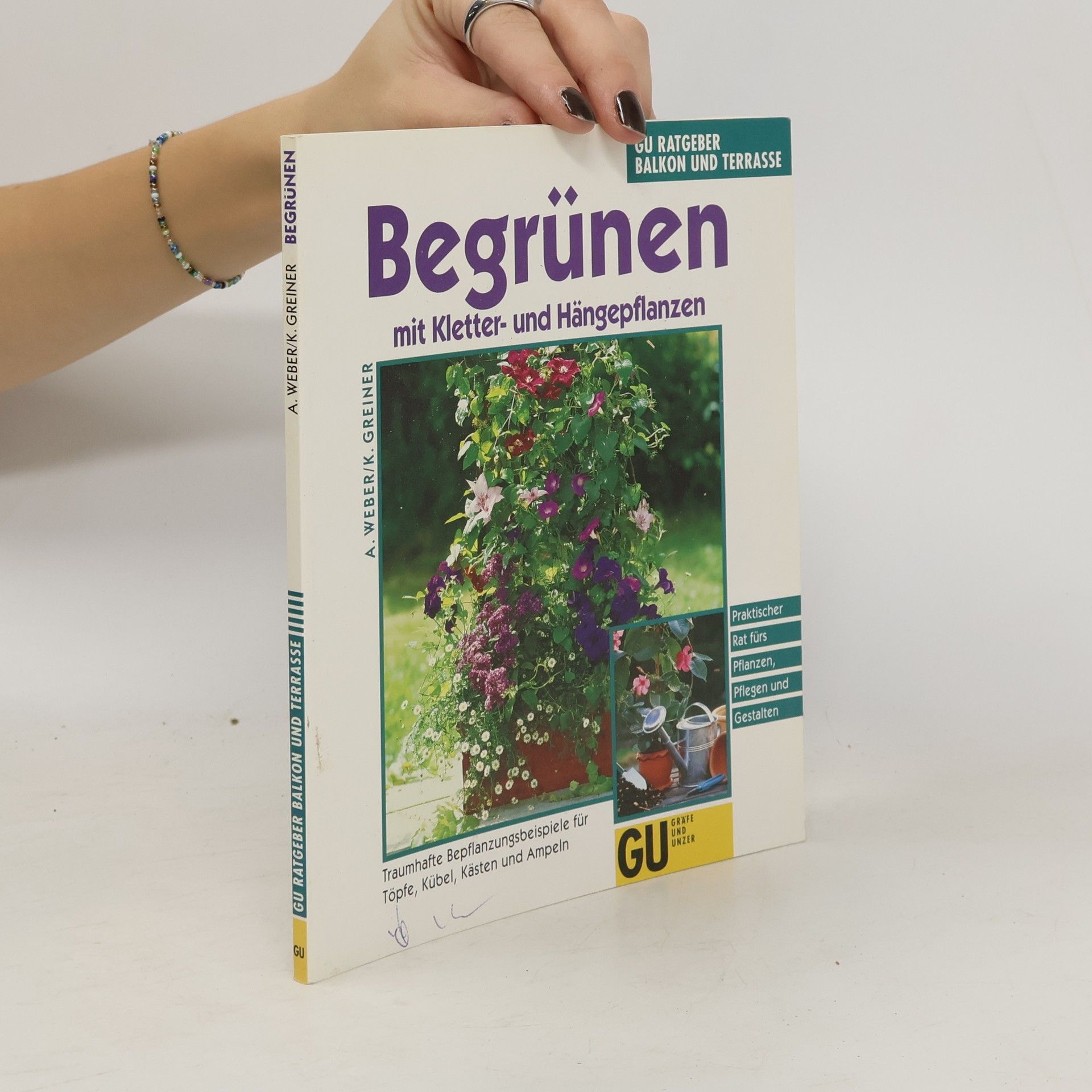 Angelika Weber Begrünen mit Kletter- und Hängepflanzen