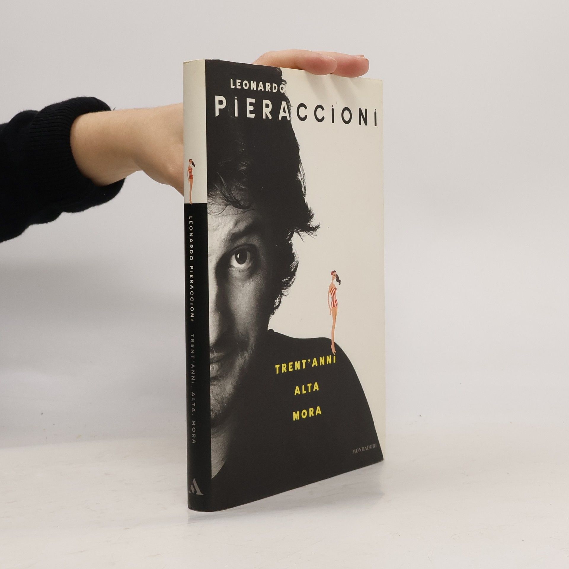 Leonardo Pieraccioni Trent'anni, alta, mora