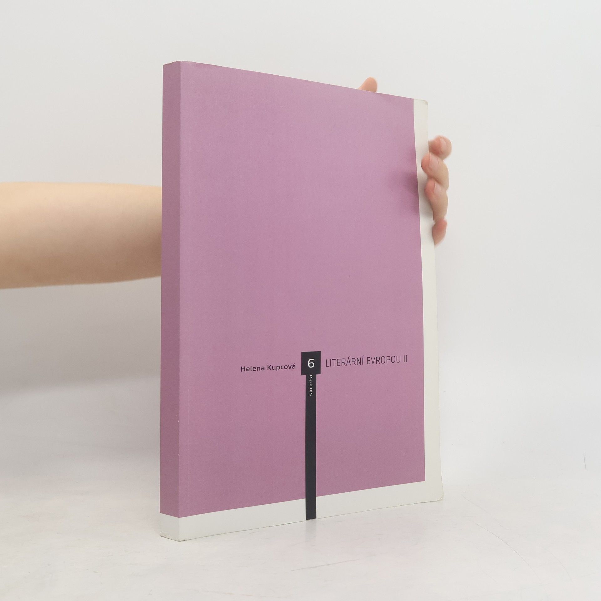 Helena Kupcová Literární Evropou II. 20. století