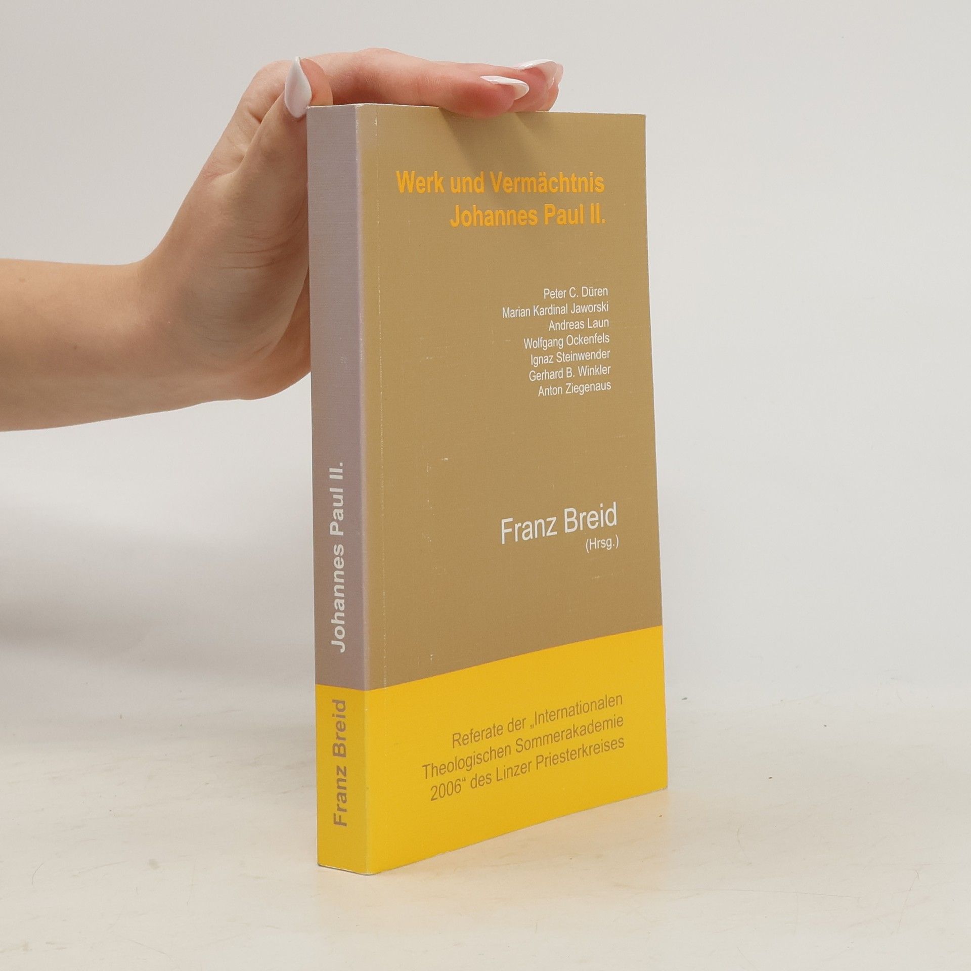 Werk und Vermächtnis Papst Johannes Paul II.