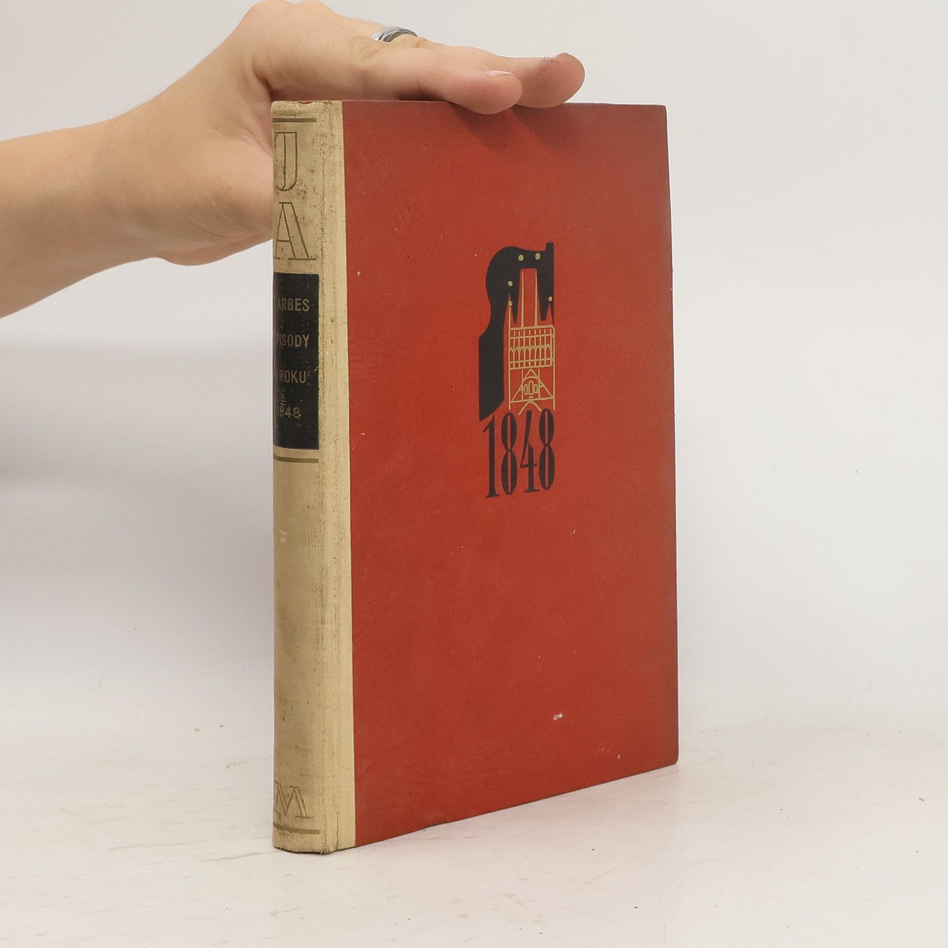 Jakub Arbes Dílo Jakuba Arbesa. Episody z roku 1848