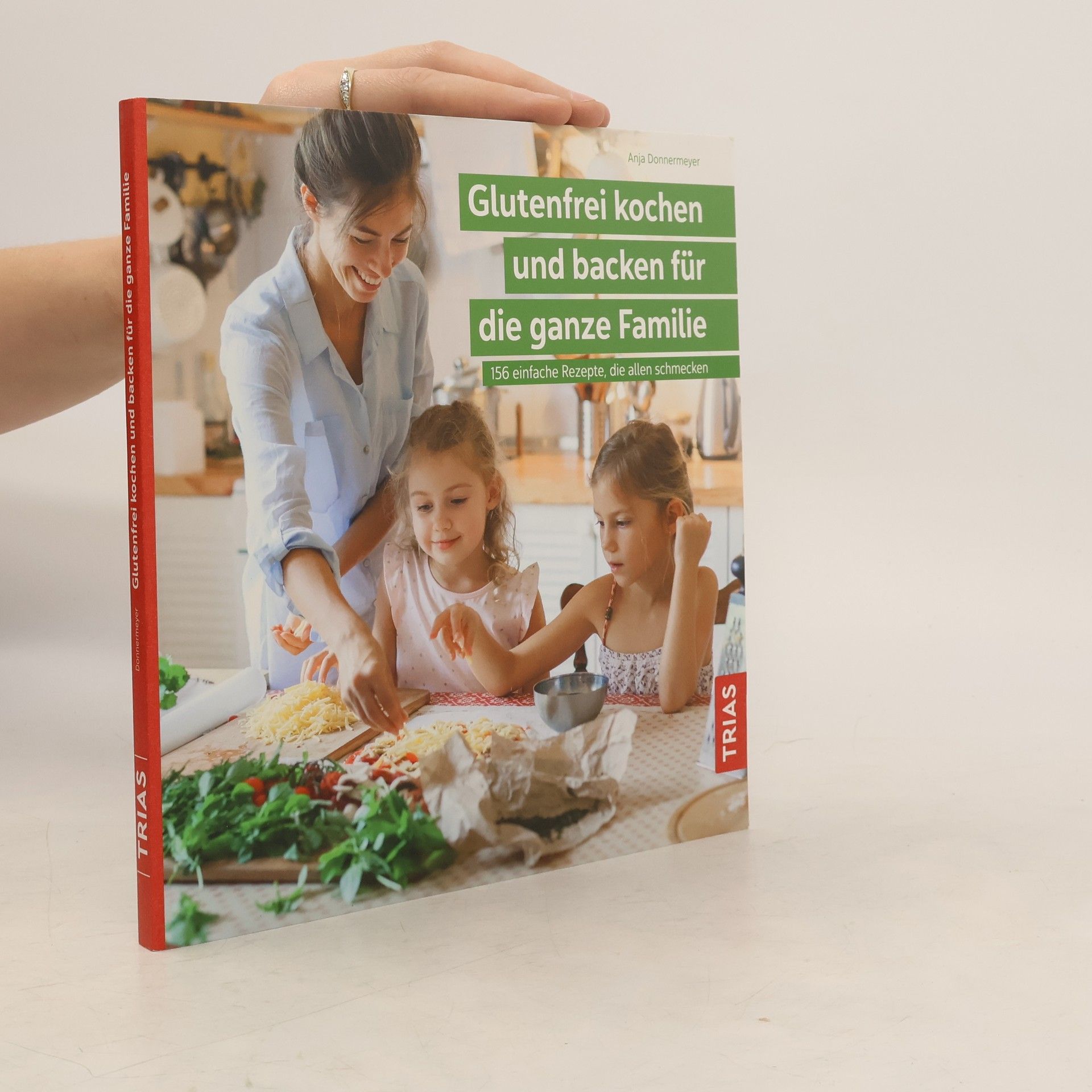 Anja Donnermeyer Glutenfrei kochen und backen für die ganze Familie