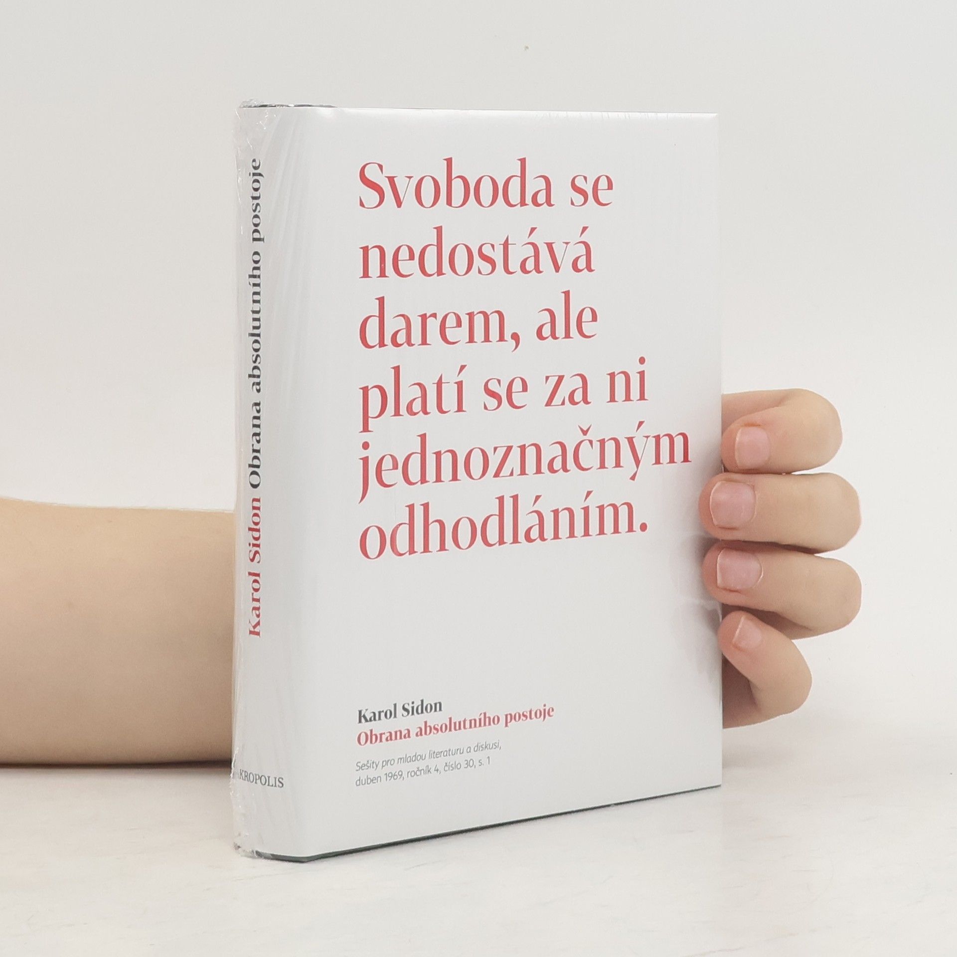 Karol Sidon Obrana absolutního postoje