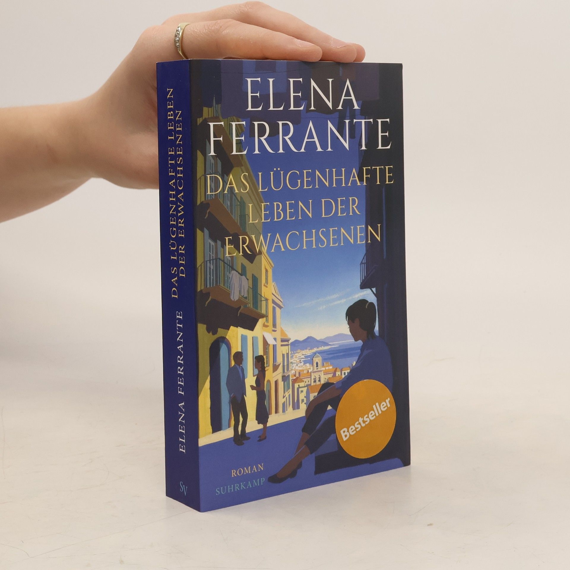 Elena Ferrante Das lügenhafte Leben der Erwachsenen