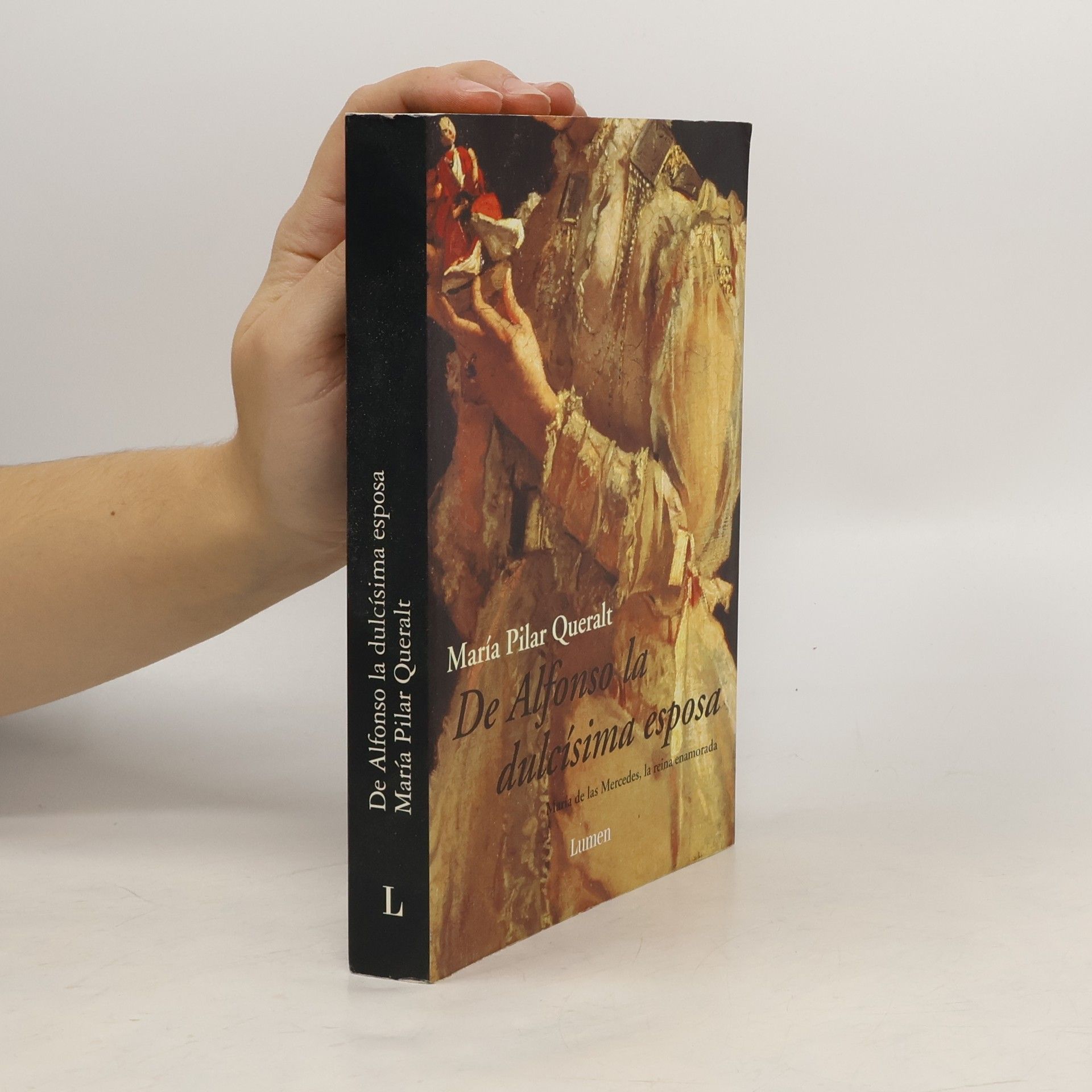 María Pilar Queralt del Hierro De Alfonso la dulcísima esposa