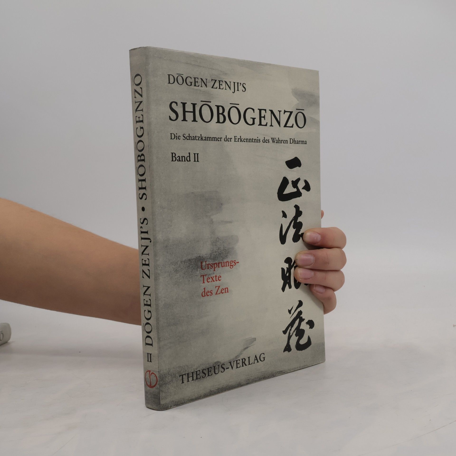 Dógen Zendži Dōgen Zenji's Shōbōgenzō II.