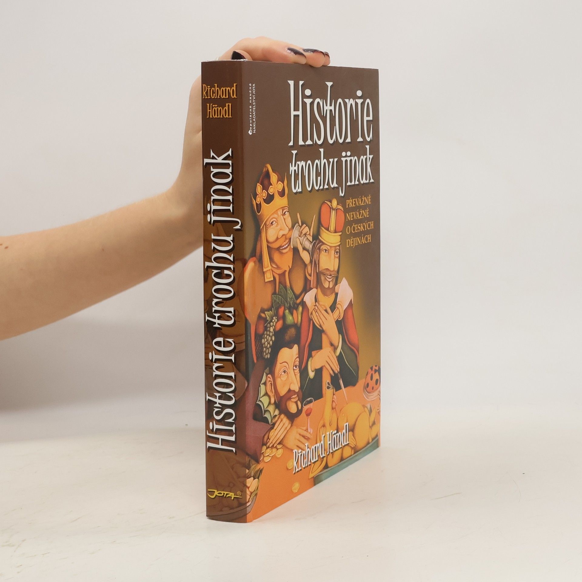 Historie trochu jinak. Převážně nevážně o českých dějinách