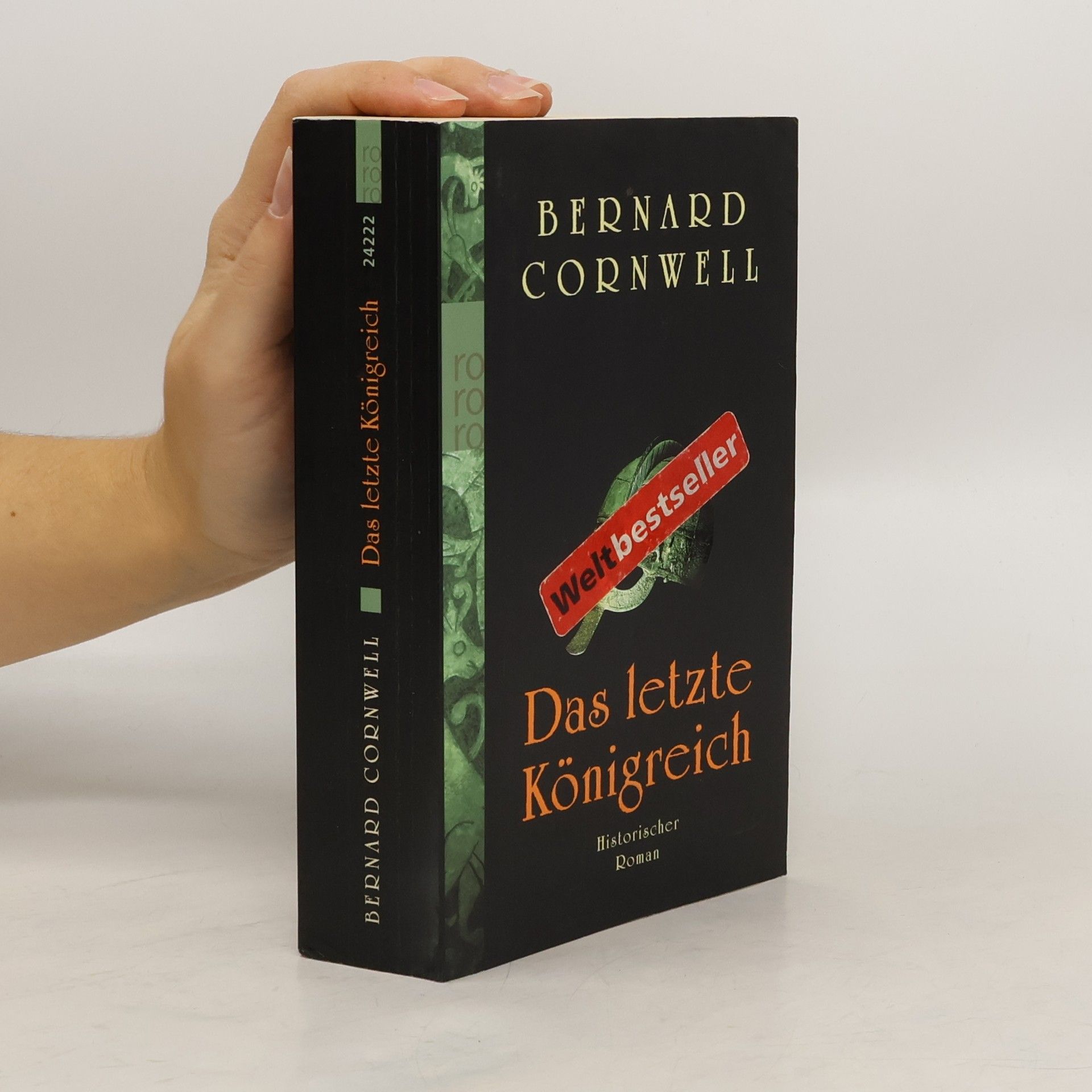 Bernard Cornwell Das letzte Königreich
