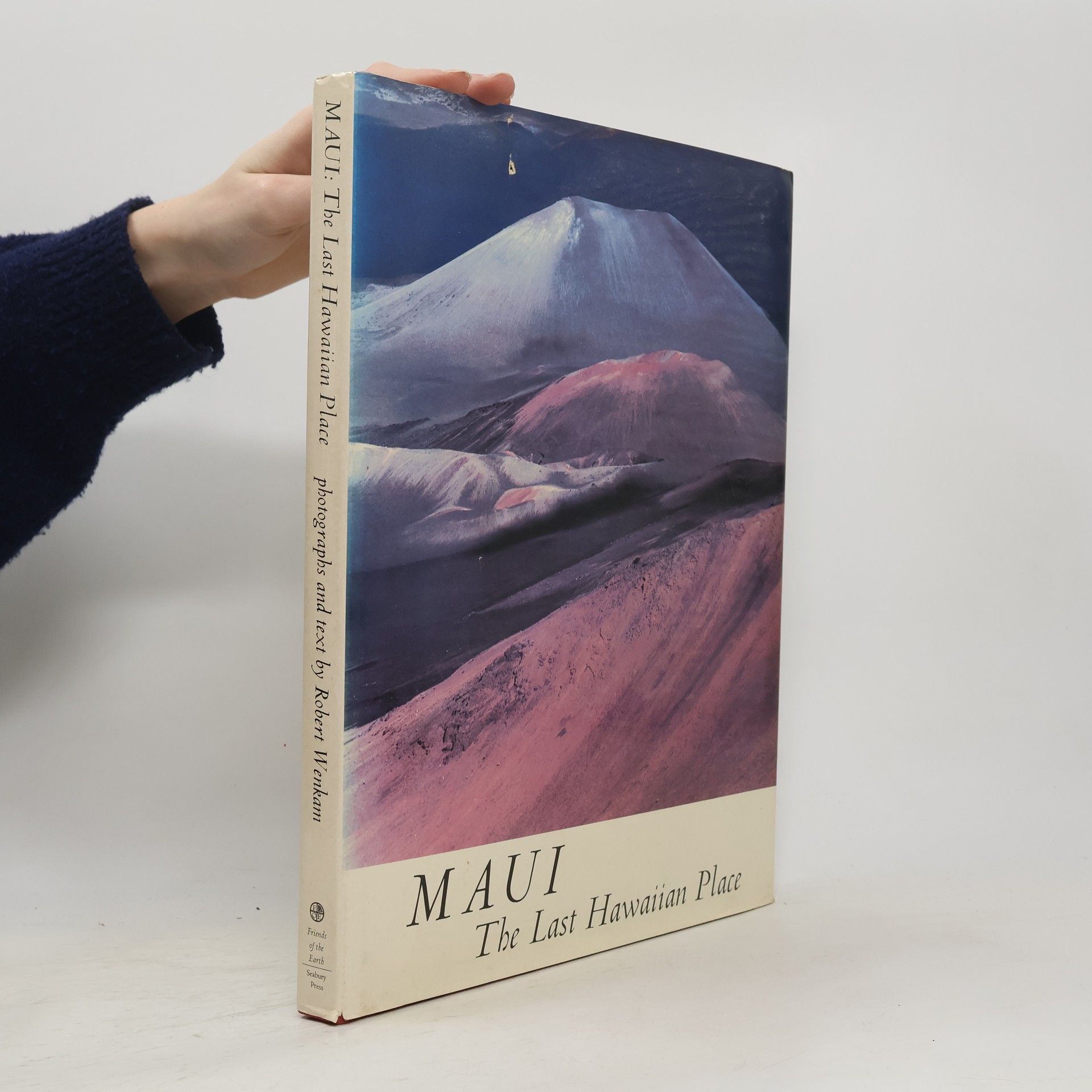 Collectif d'auteurs Maui. The Last Hawaiian Place
