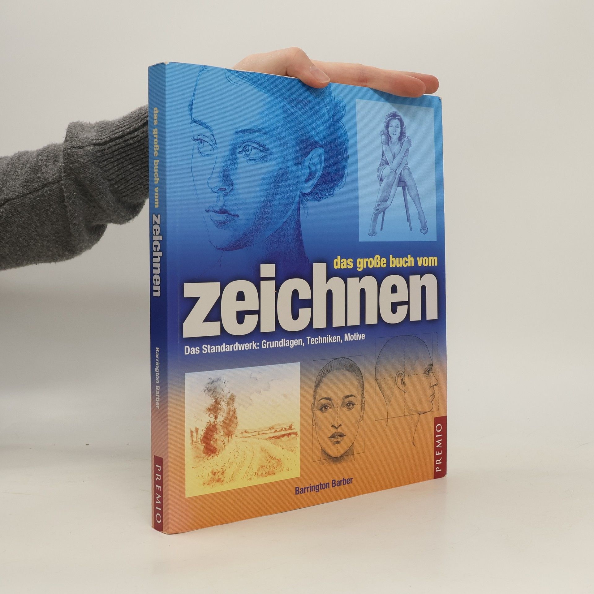 Barrington Barber Das große Buch vom Zeichnen