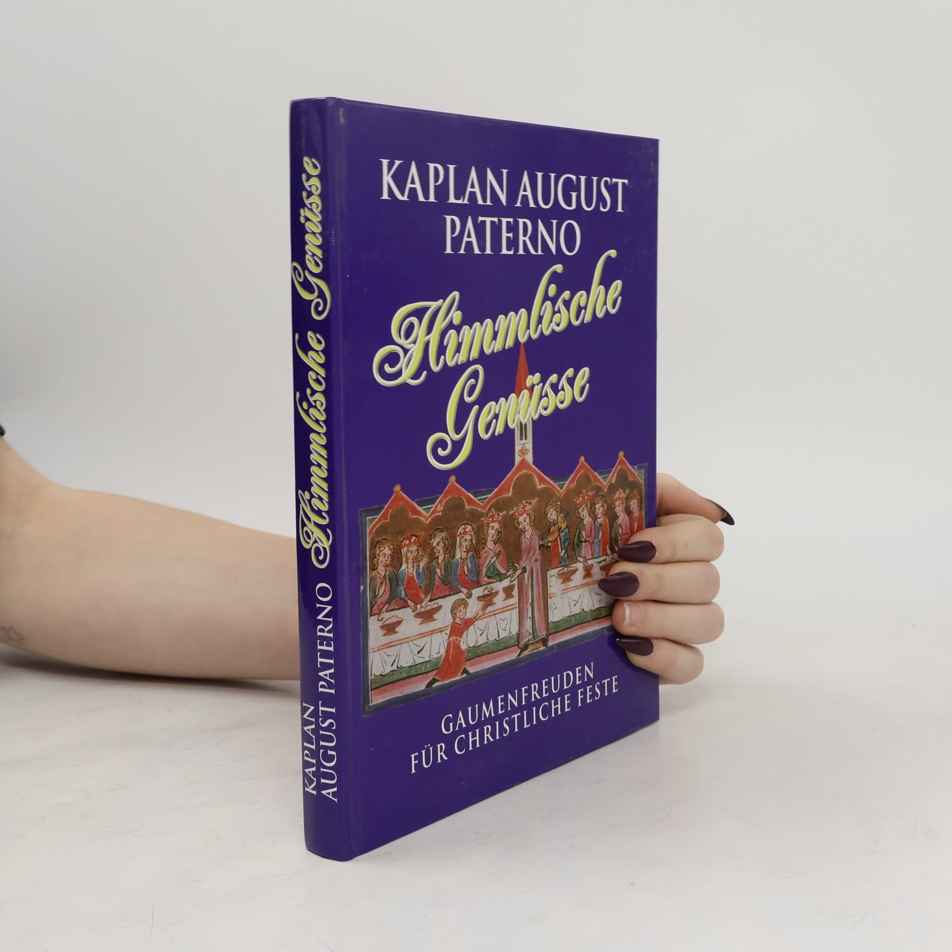 Various authors Himmlische Genüsse