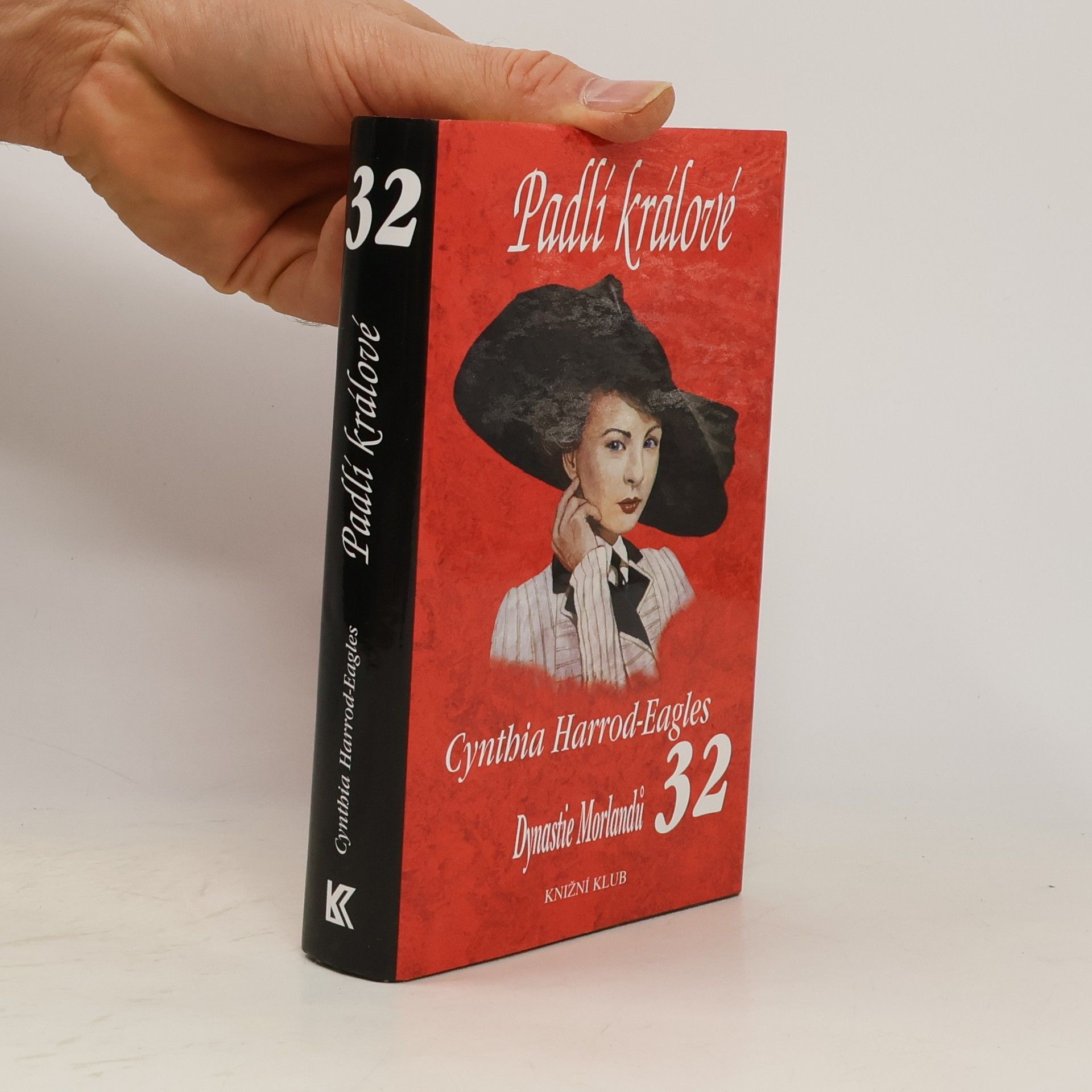 Cynthia Harrod-Eagles Padlí králové. Dynastie Morlandů 32