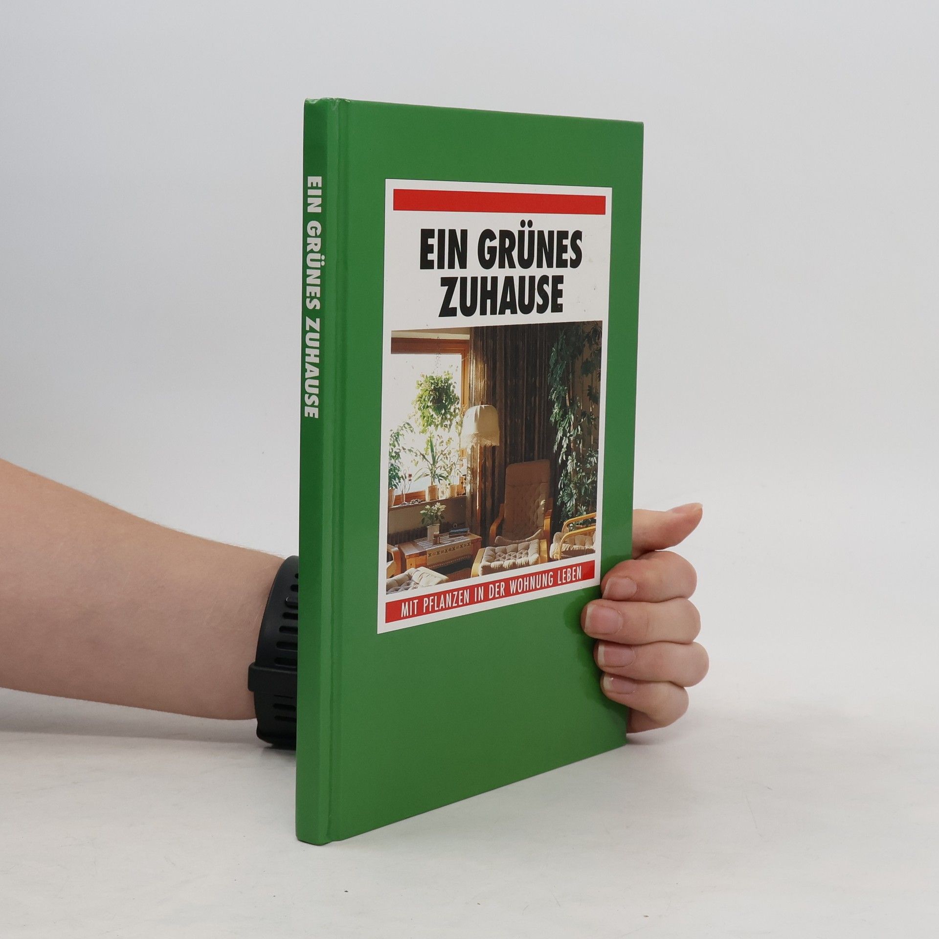 Autorenkollektiv Ein Grünes Zuhause