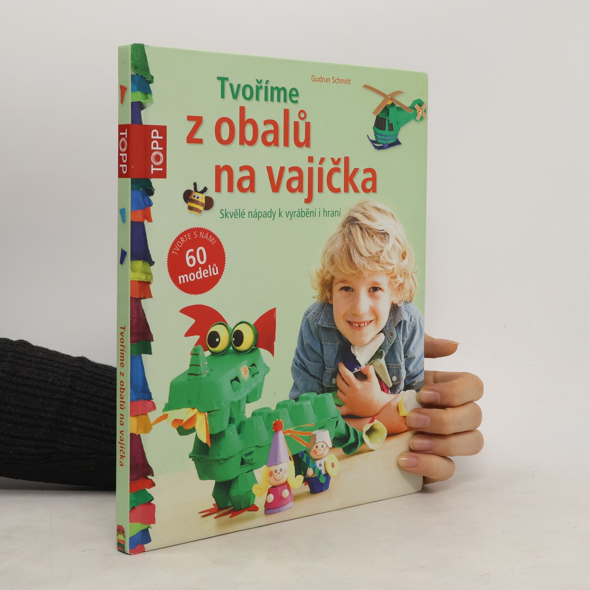 Gudrun Schmitt Tvoříme z obalů na vajíčka