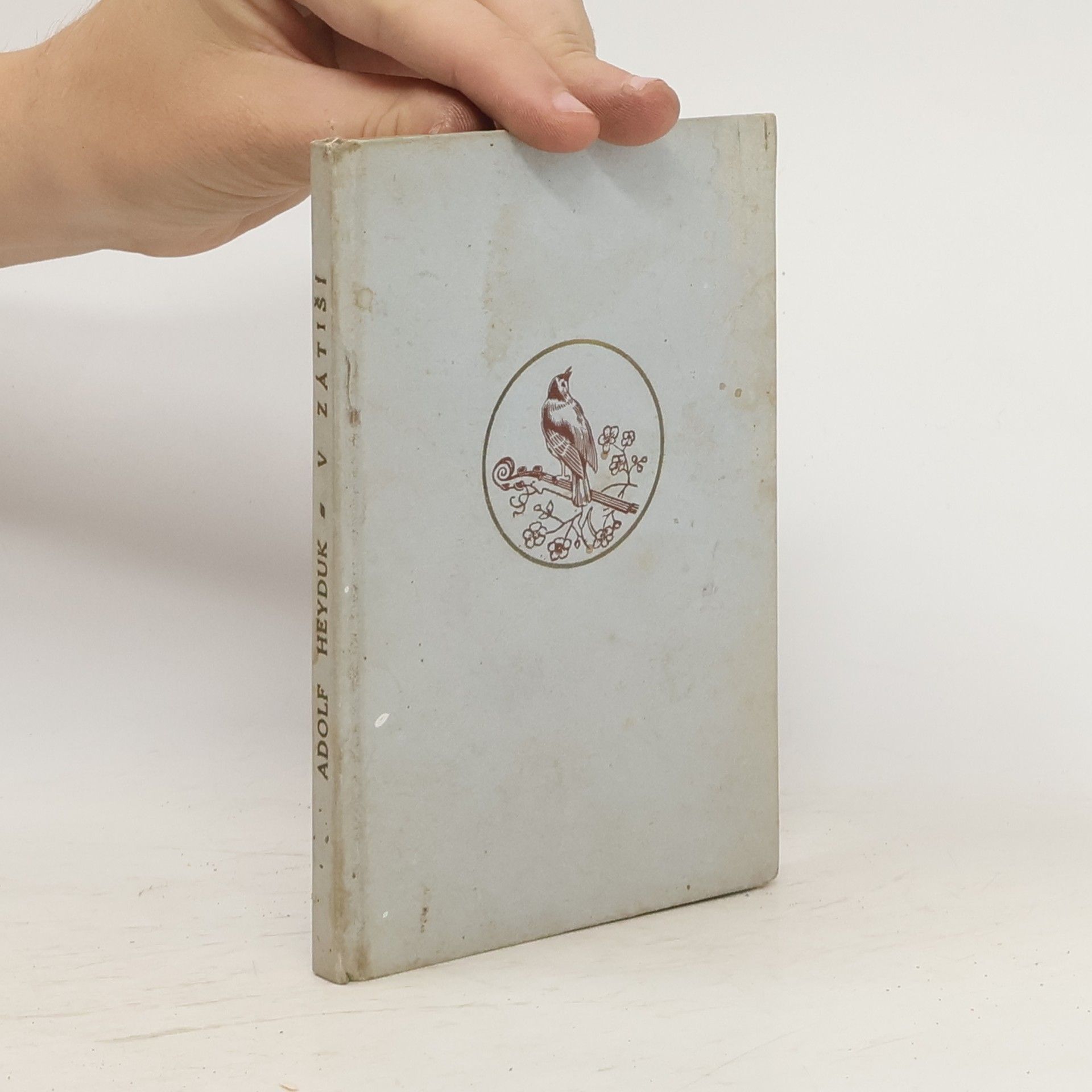 Adolf Heyduk V zátiší