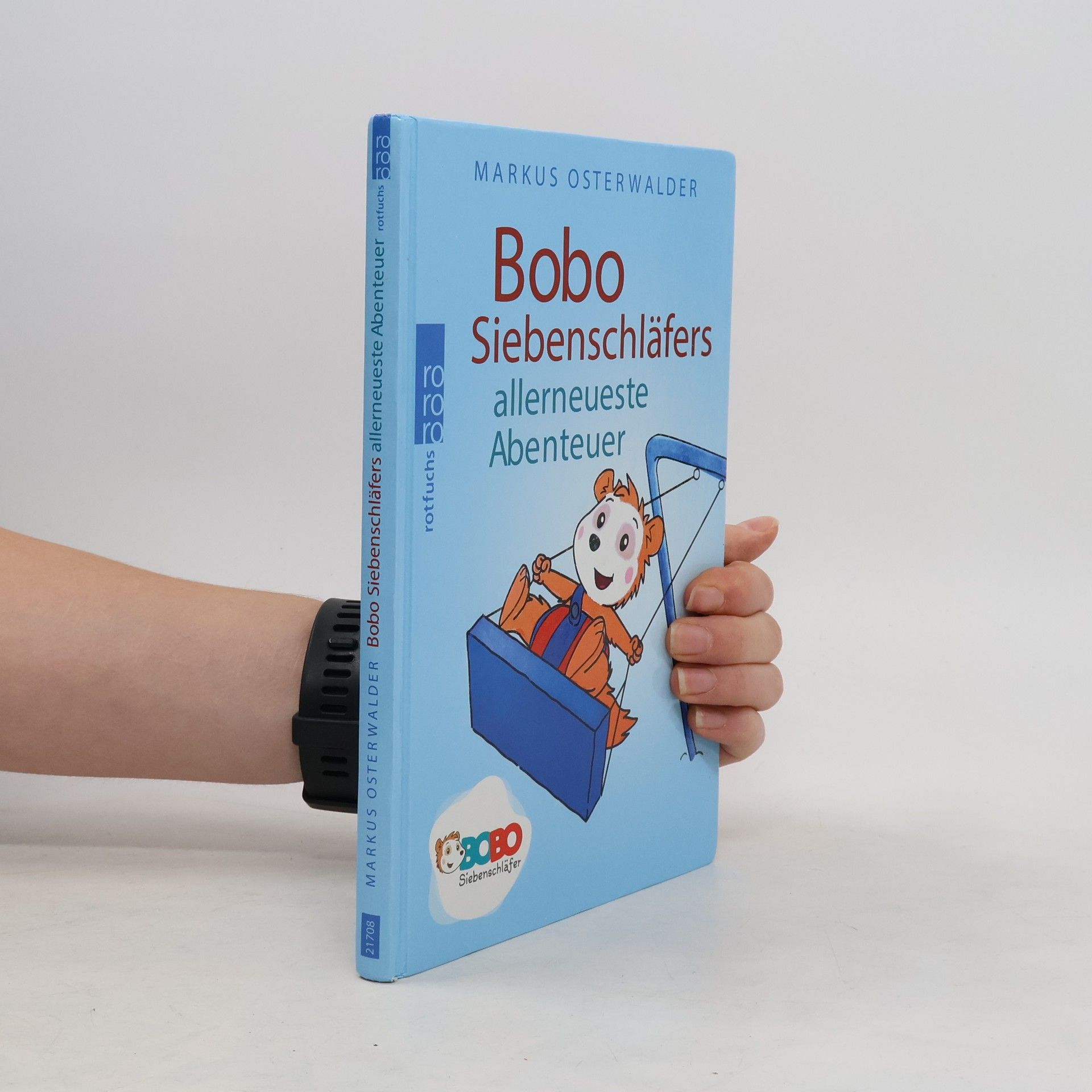 Markus Osterwalder Bobo Siebenschläfers allerneueste Abenteuer