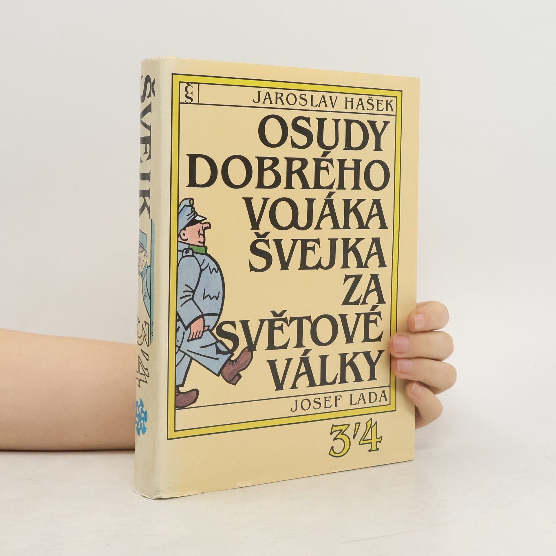 Josef Lada Osudy dobrého vojáka Švejka za světové války 3-4