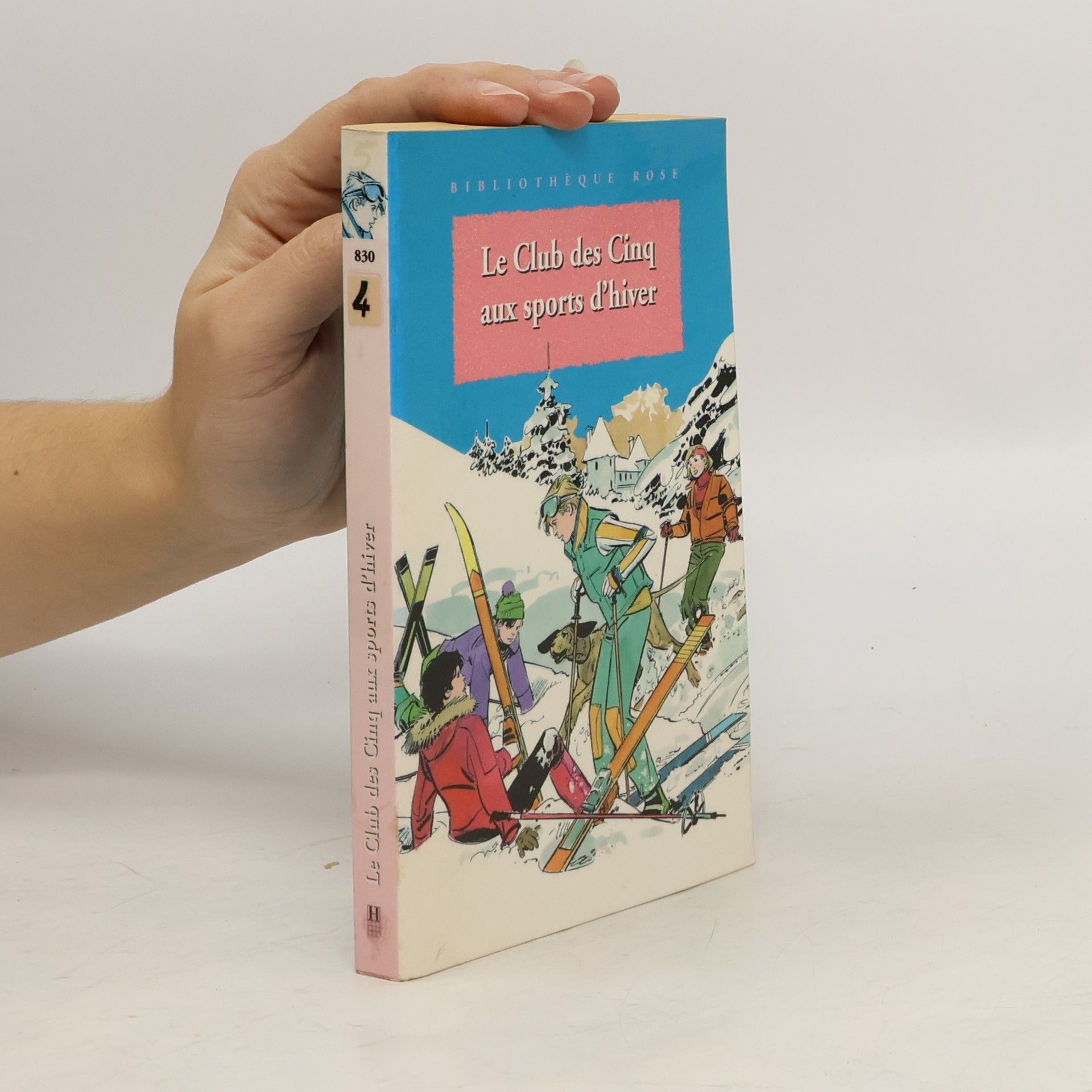 Enid Blyton Le Club des Cinq aux sports d'hiver