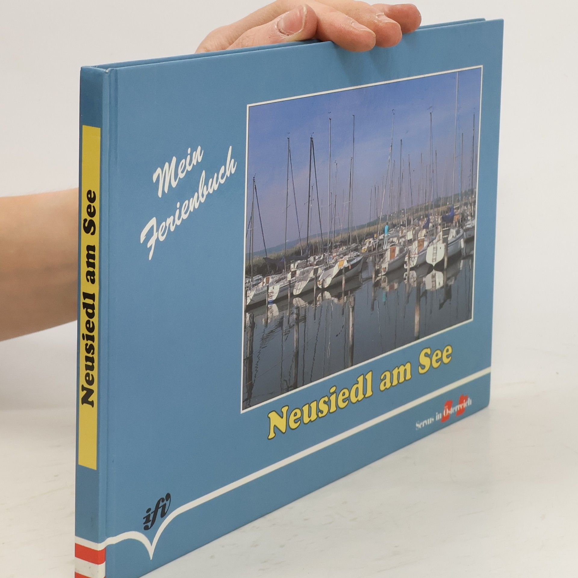 Collectif d'auteurs Neusiedl am See. Mein Ferienbuch