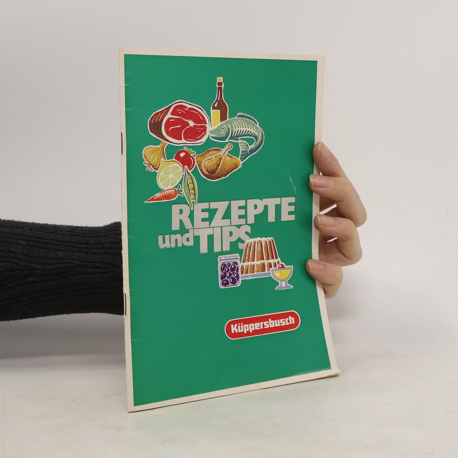 Collectif d'auteurs Rezepte und Tips