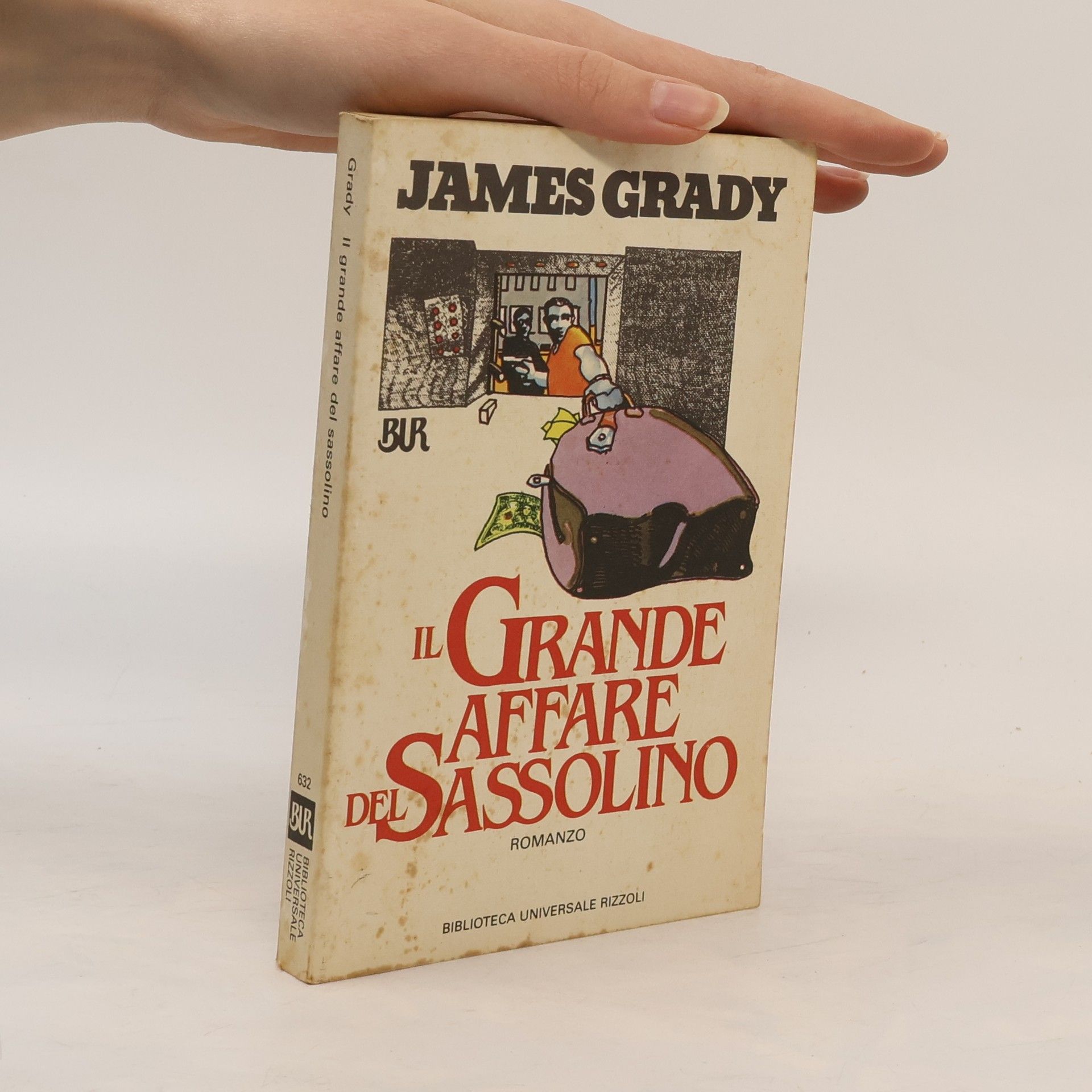 James Grady Il grande affare del sassolino
