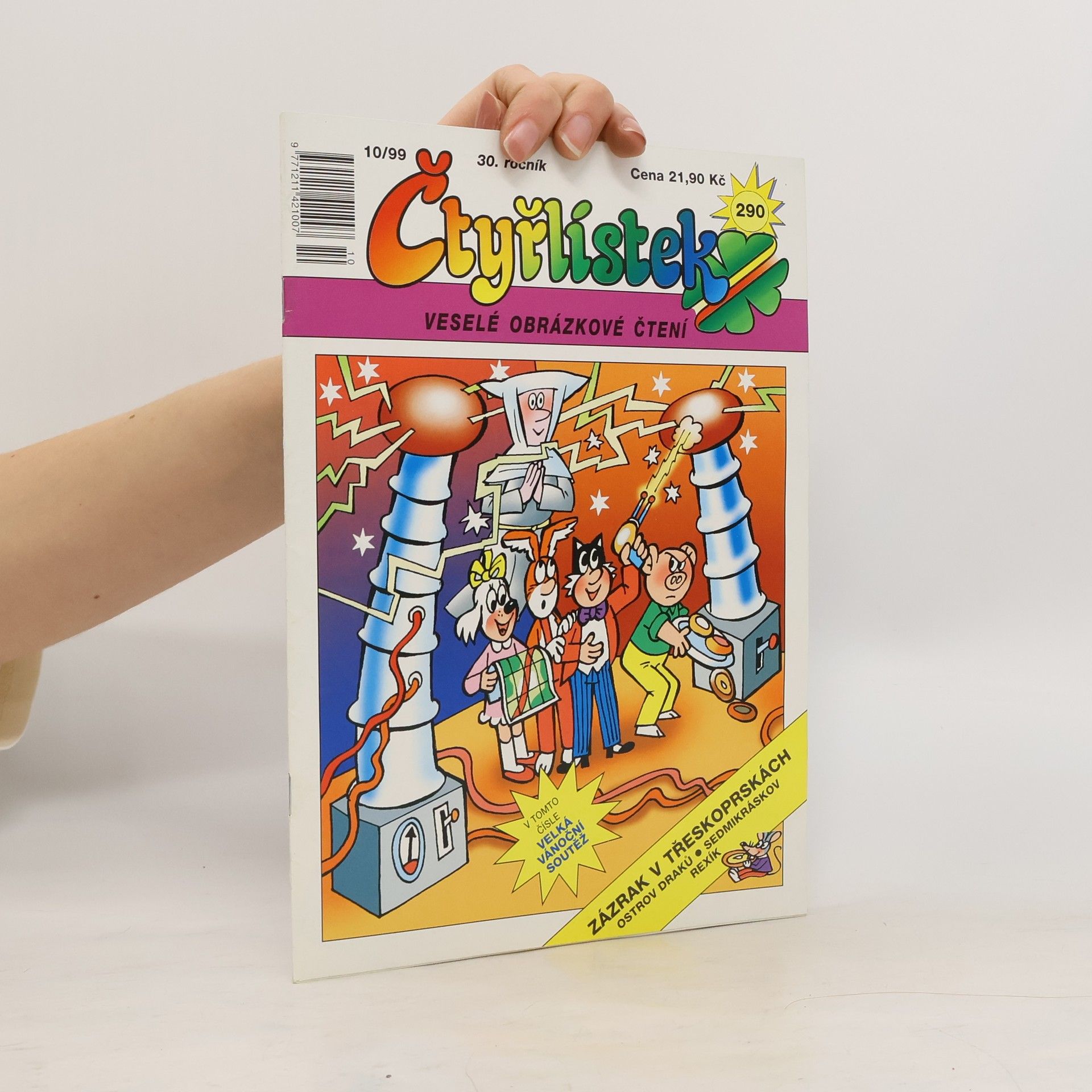 Kolektiv autorů Čtyřlístek 290. 10/1999. Zázrak v Třeskoprskách