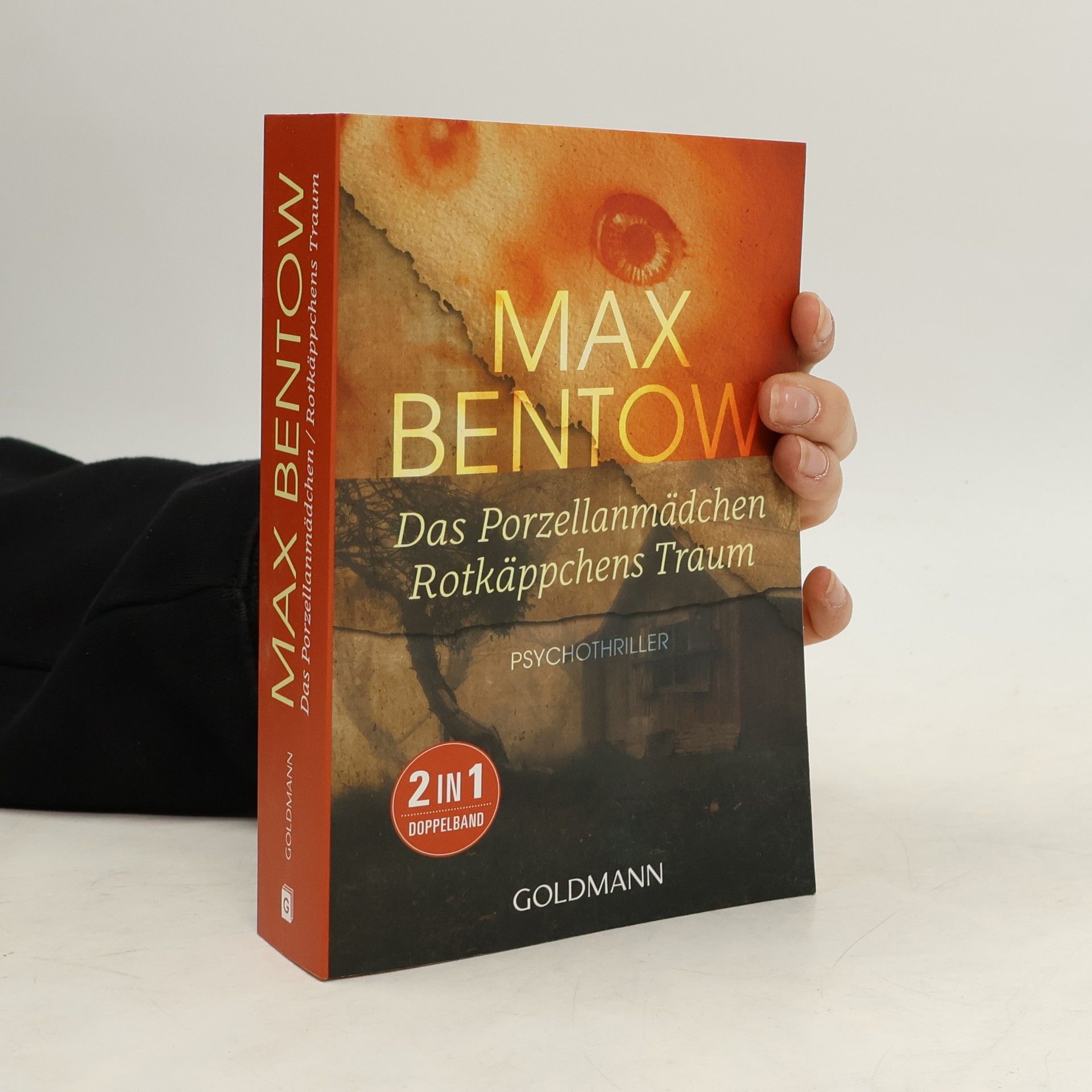 Max Bentow Das Porzellanmädchen. Rotkäppchens Traum