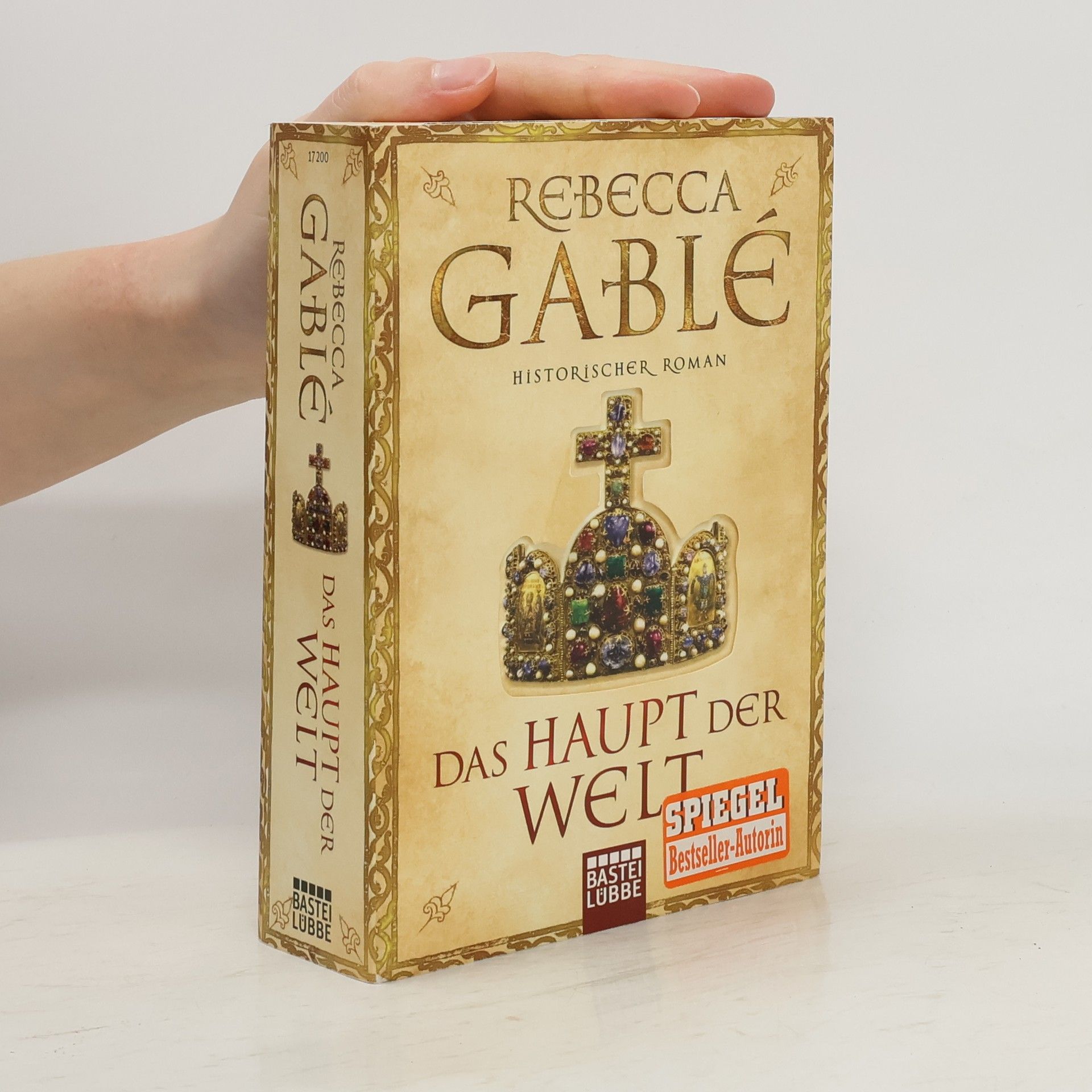 Rebecca Gablé Das Haupt Der welt