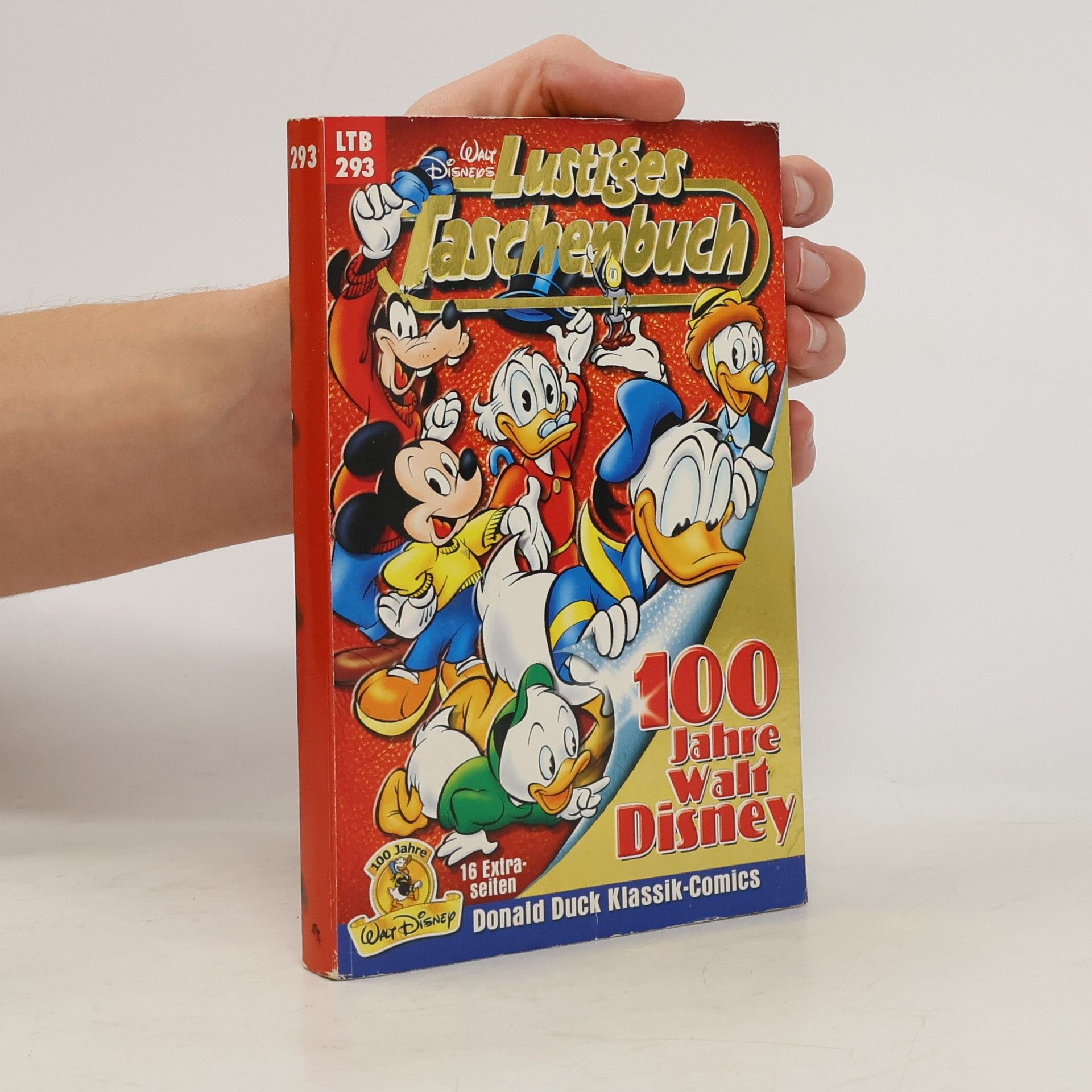 Walt Disney Lustiges Taschenbuch 293. 100 Jahre Walt Disney